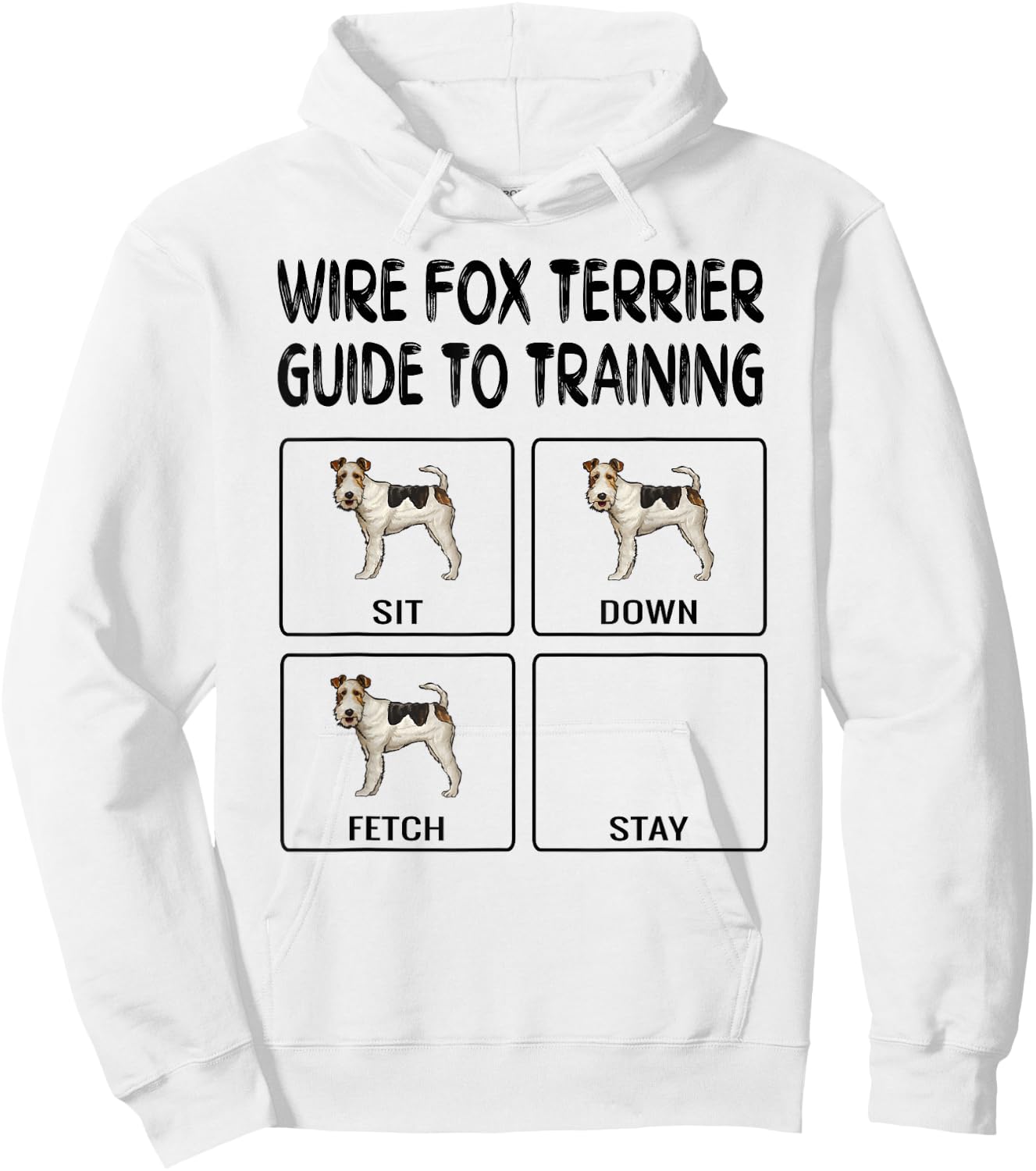 Wire Fox Terrier Guide To Training Dog Obedience Hoodie - Hoodie | White