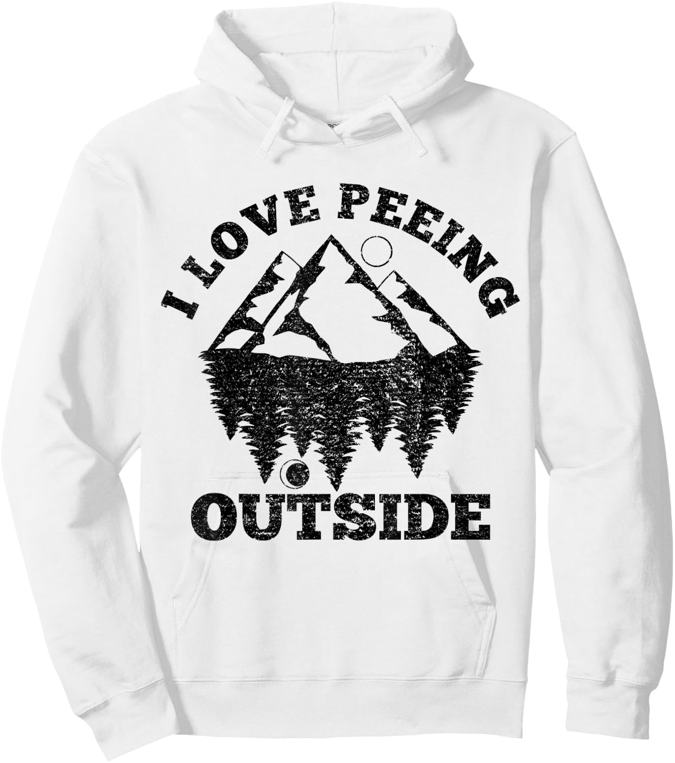 I Love Peeing Outside - Funny Hiking Camping Gift Outdoor Hoodie - Hoodie | White