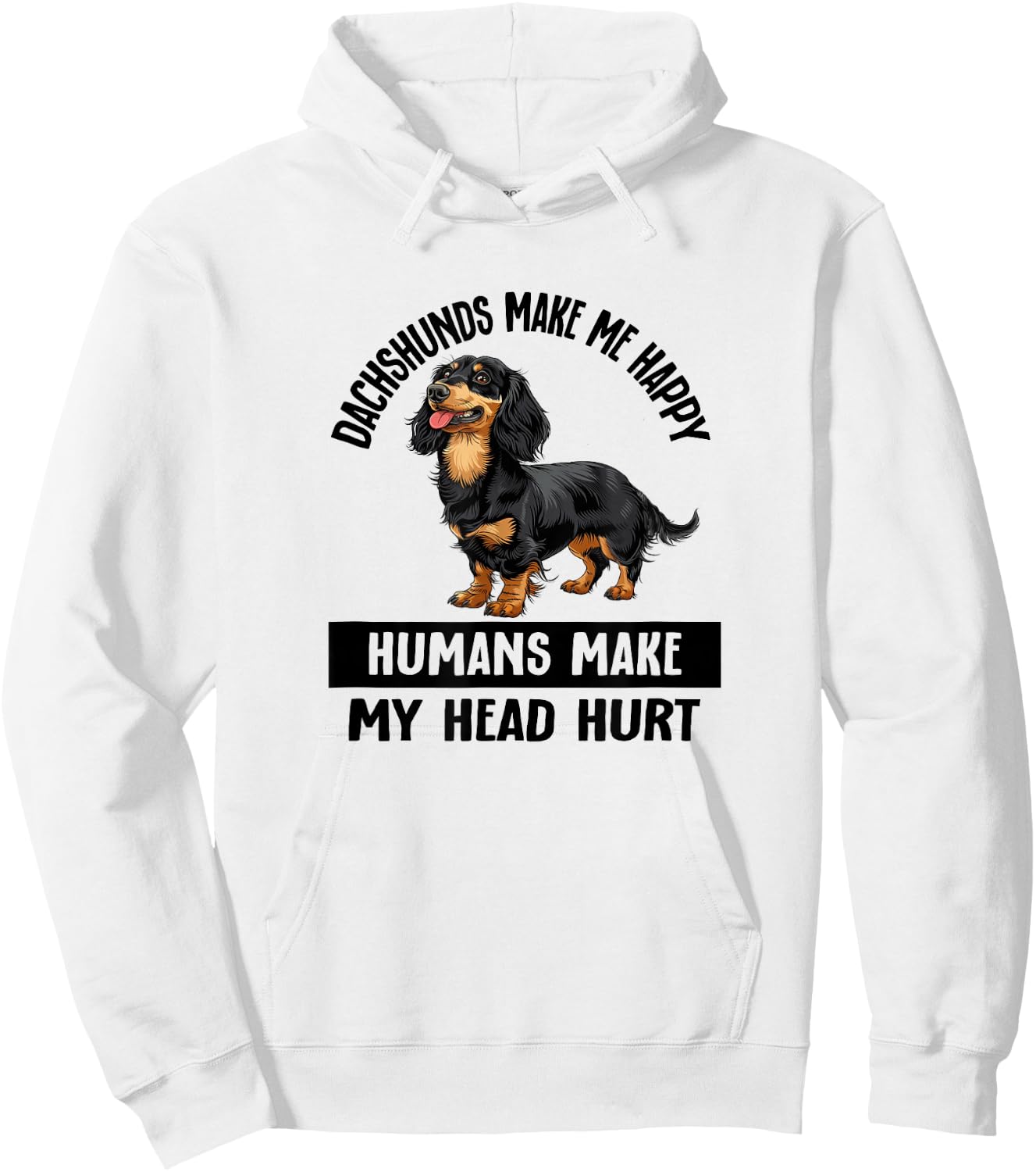 Funny Happy Black Long Haired Dachshund Lover Hoodie - Hoodie | White