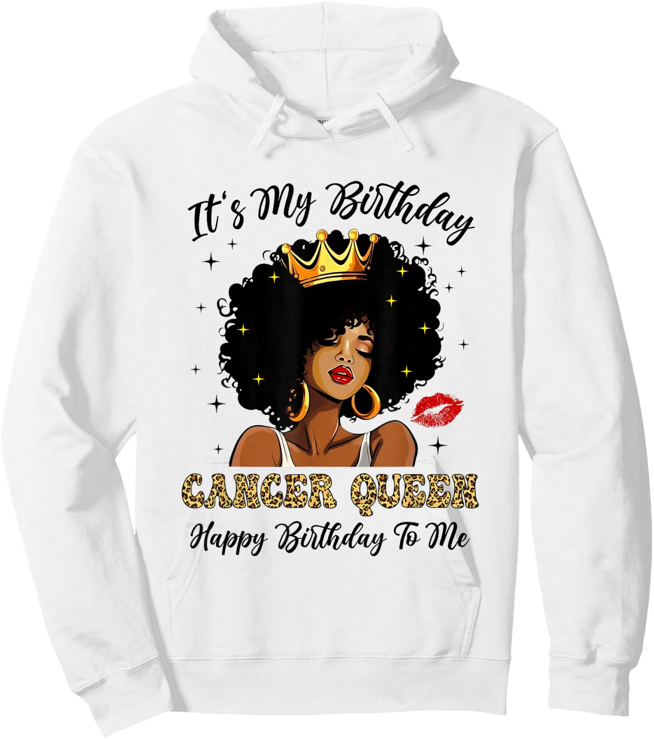 It's My Birthday Cancer Queen African American Women Hoodie - Hoodie | White
