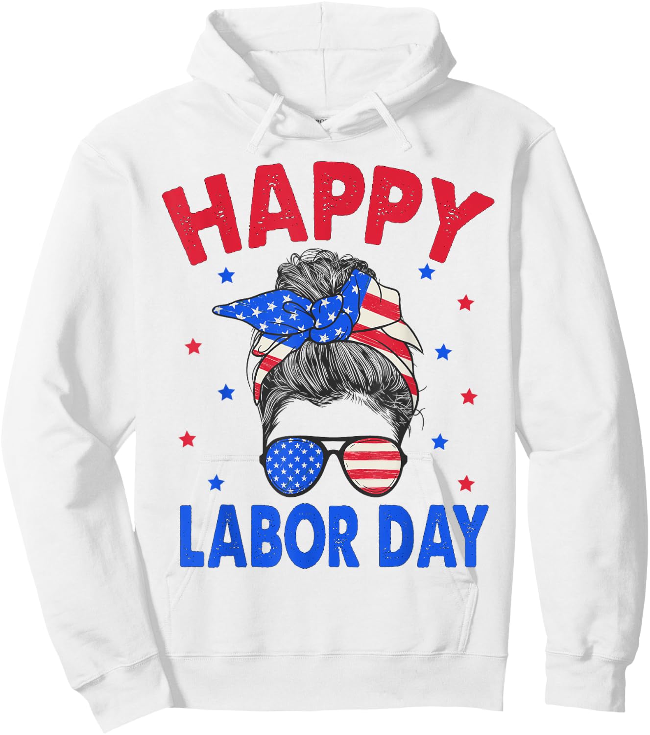 Happy Labor Day Shirt Messy Bun Labor Day USA Flag Hoodie - Hoodie | White
