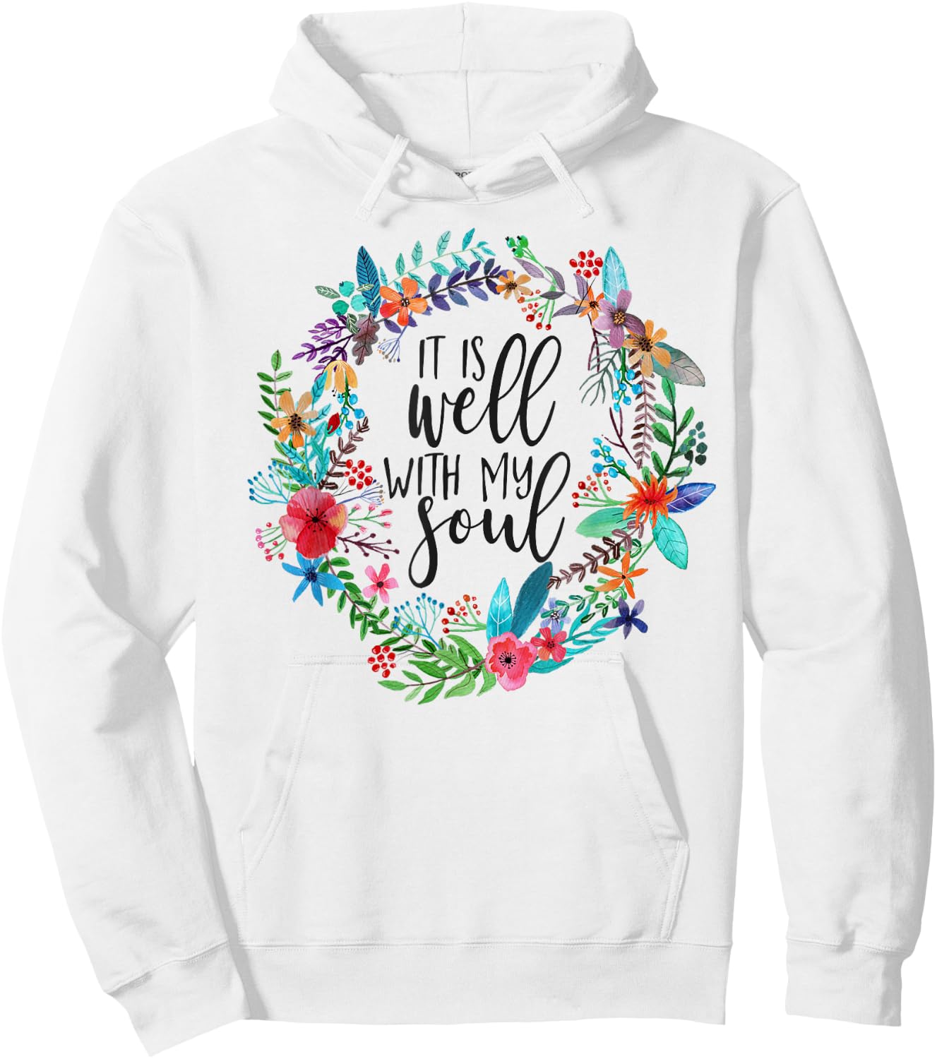 It Is Well With My Soul, Hymn Verse, Bible Hymnal song Hoodie - Hoodie | White