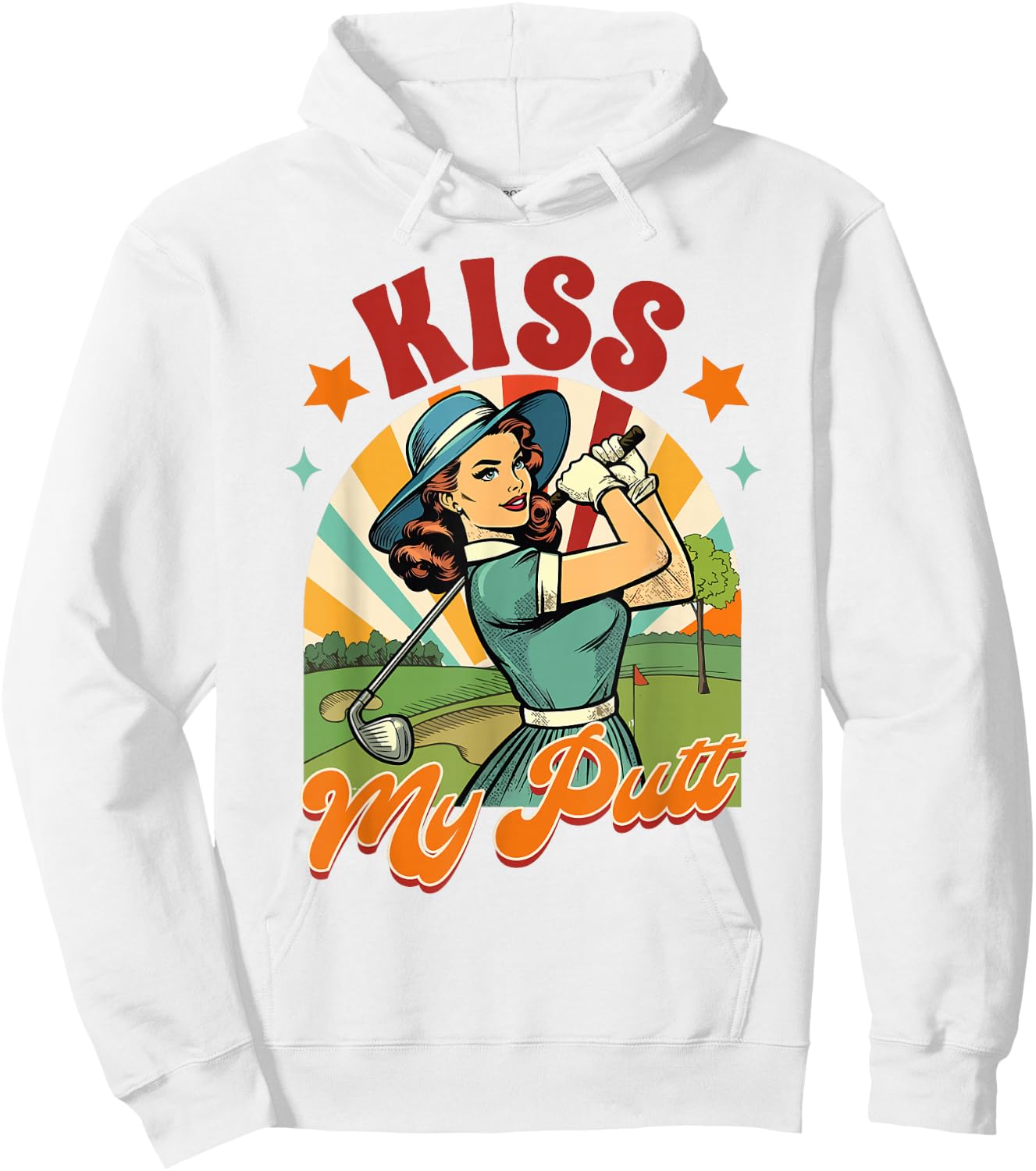 Golf Player Golfer Golf Club Par Time Kiss My Putt Hoodie - Hoodie | White