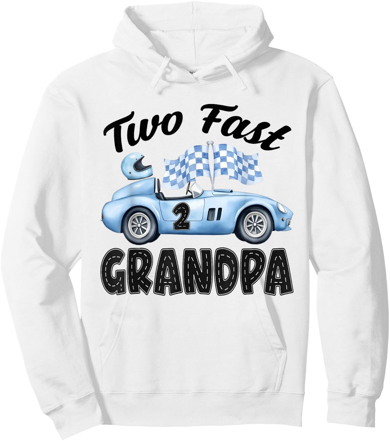 Two Fast Grandpa of The Birthday Boy Racing Car Party Hoodie - Hoodie | White