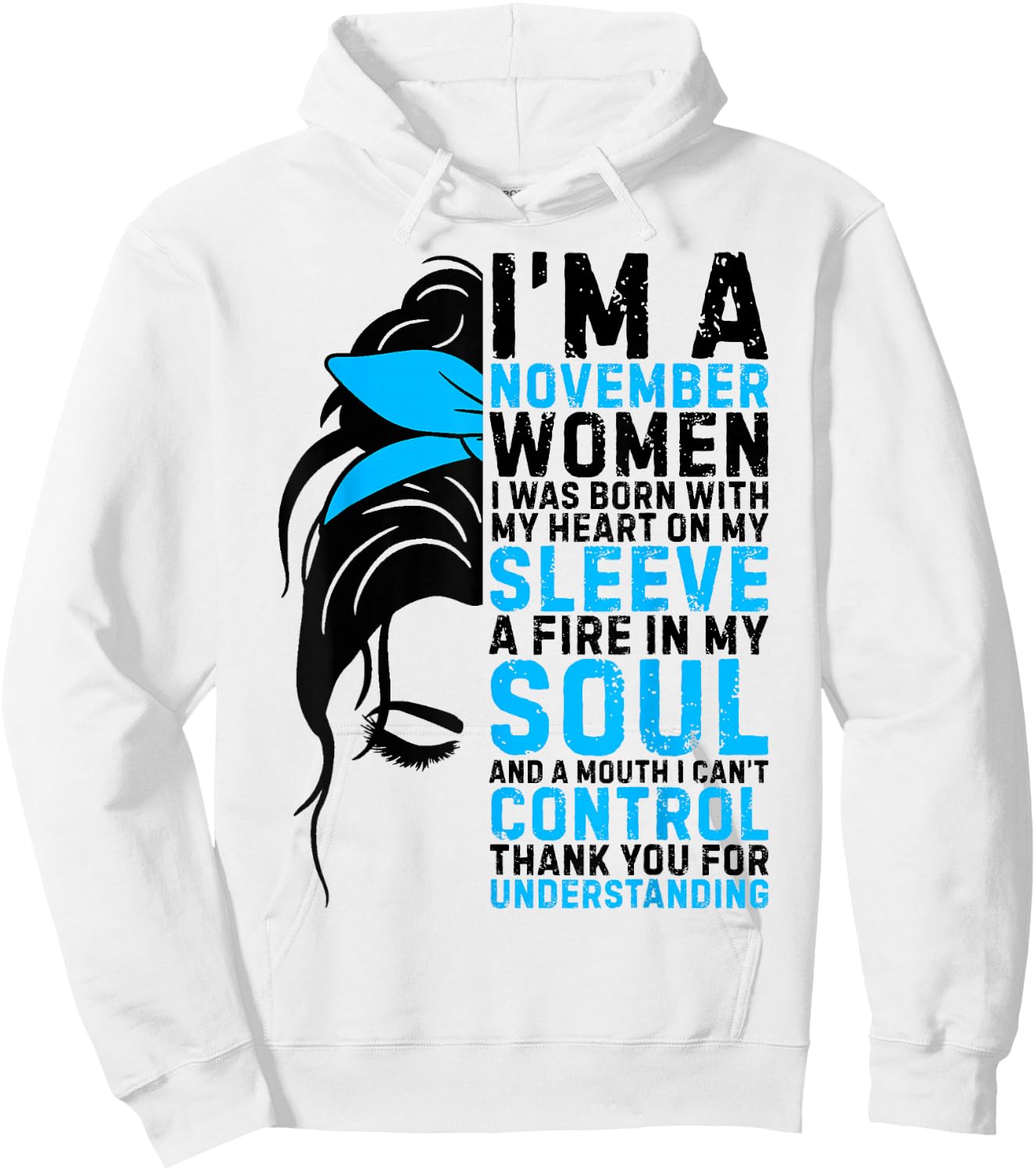 I'm an November Women Messy Bun Women Girls Ladies Birthday Hoodie - Hoodie | White