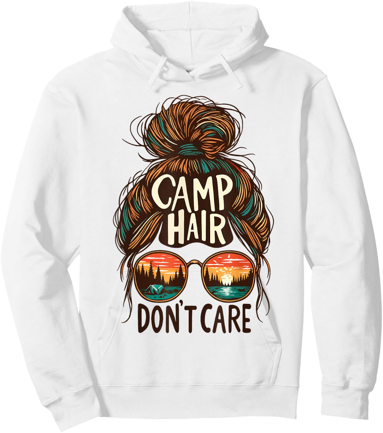 Camp Hair Don't Care Messy Bun Funny Camping Camper Women Hoodie - Hoodie | White