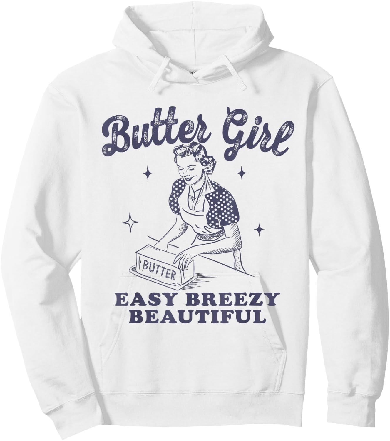 Butter Girl, Easy Breezy Beautiful Hoodie - Hoodie | White