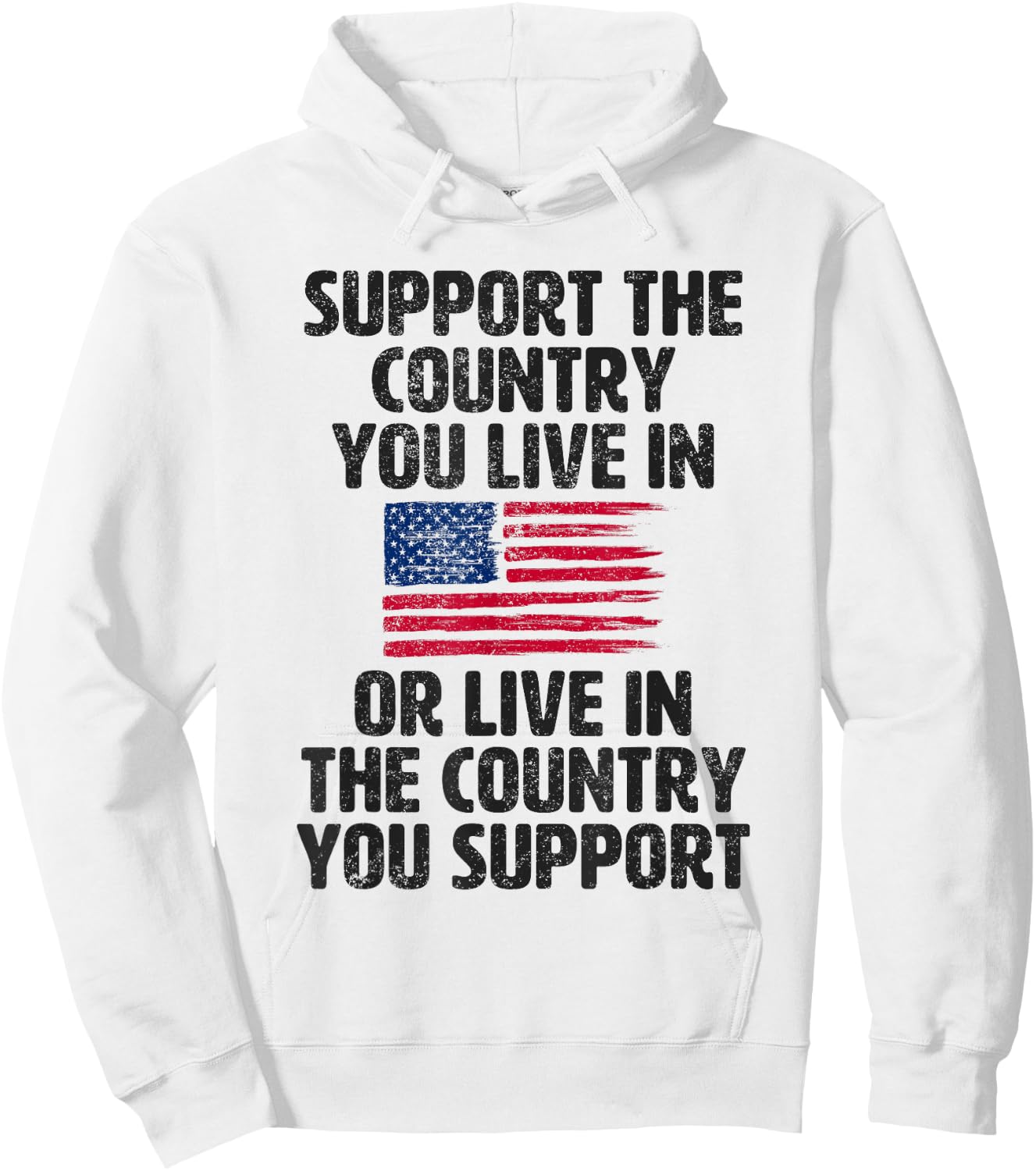 Support The Country You Live In USA American Flag Hoodie - Hoodie | White