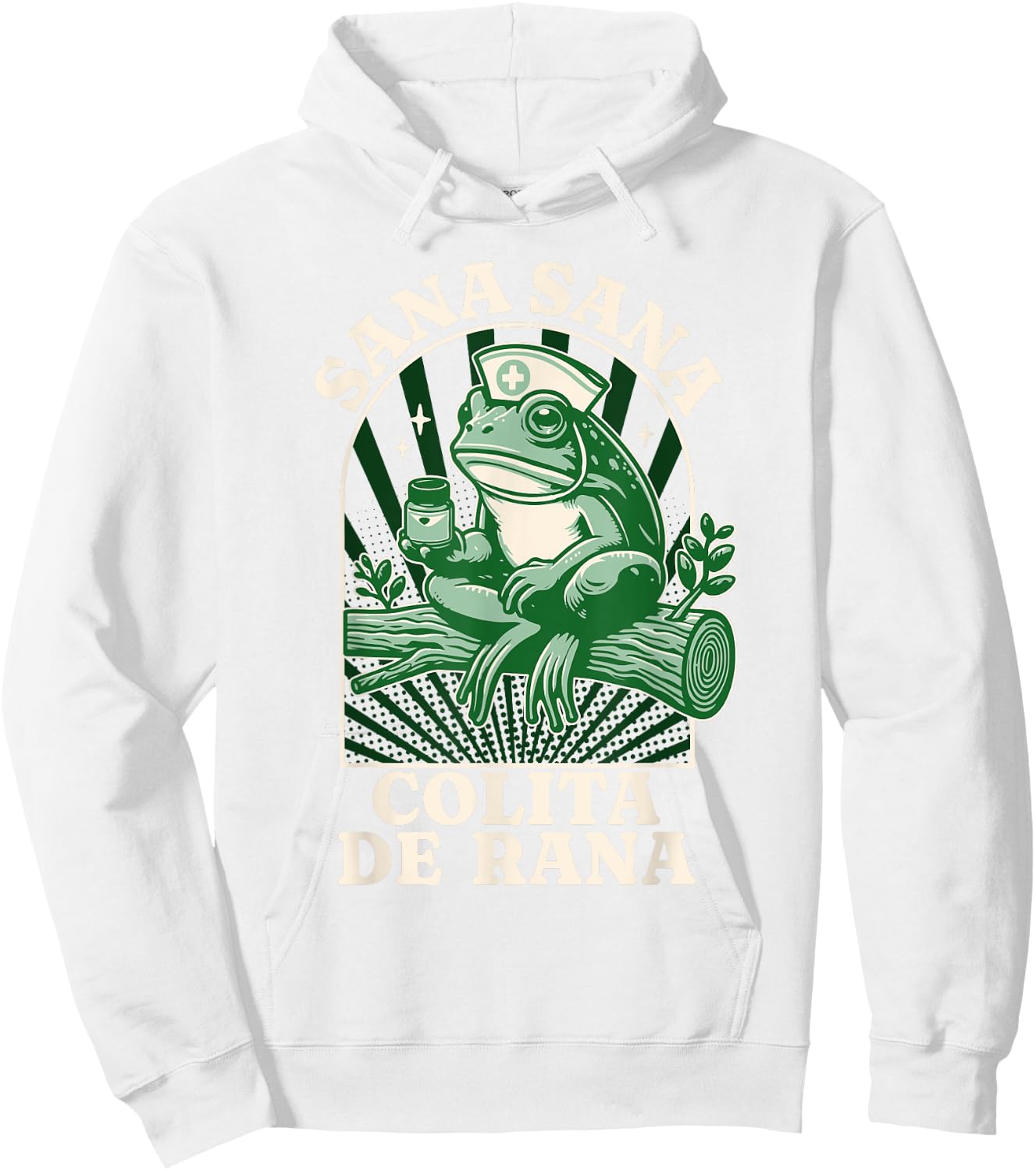 Sana Sana Colita De Rana Cute Mexican Nurse - Mexican Saying Hoodie - Hoodie | White