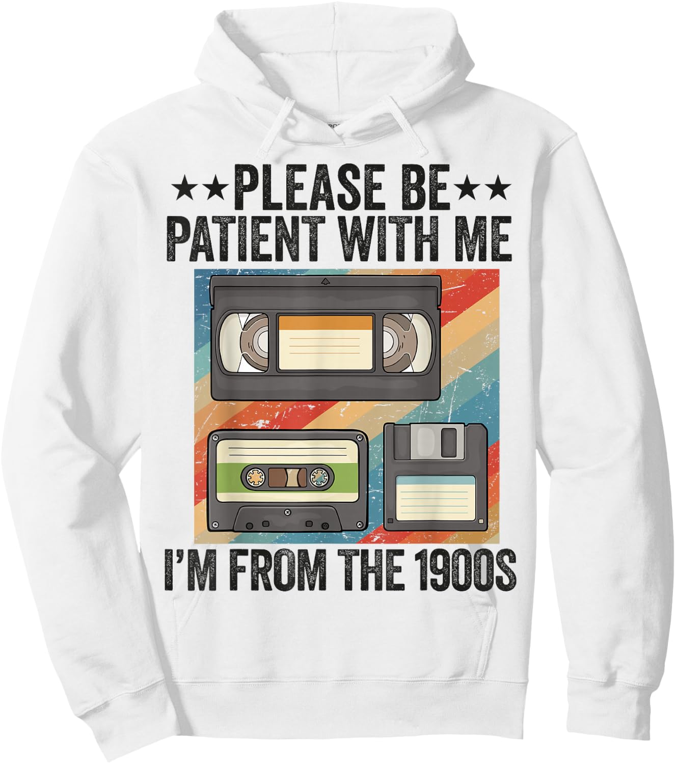 Be Patient With Me I'm From The 1900s Hoodie - Hoodie | White