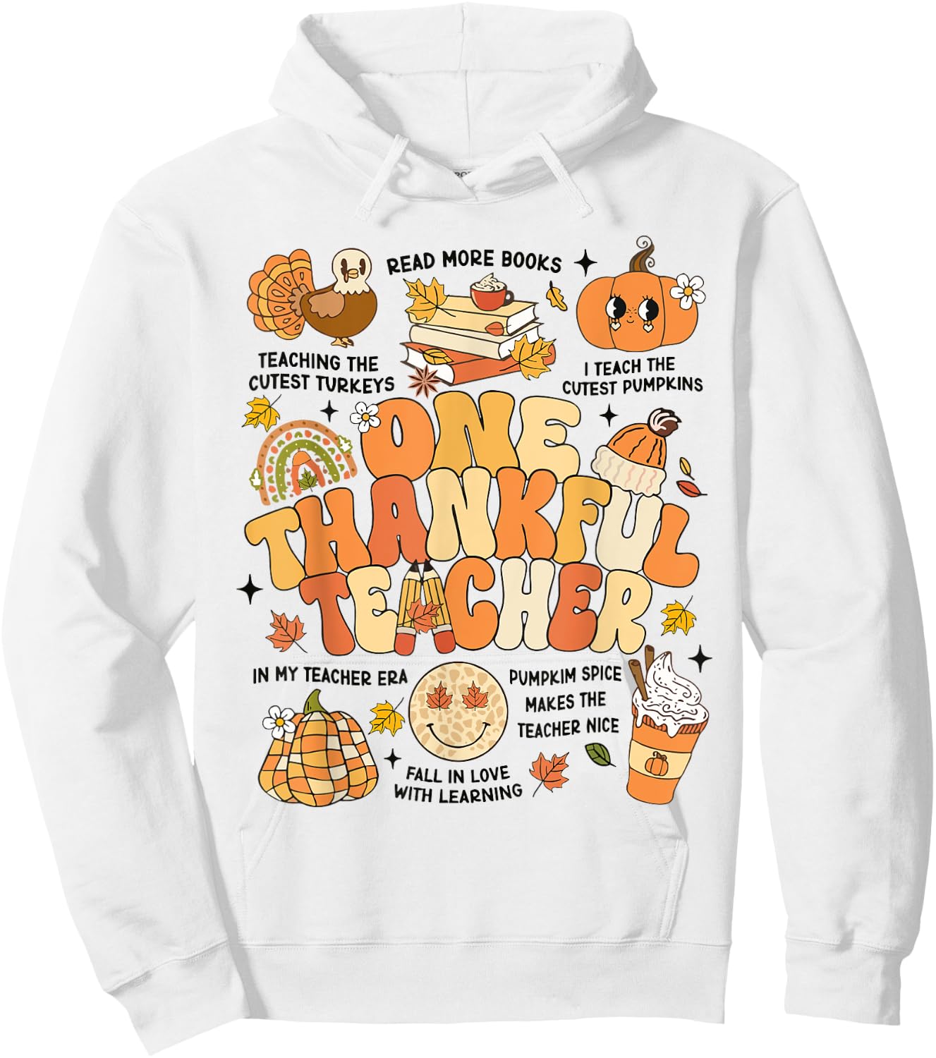 One Thankful Teacher Thanksgiving Retro Autumn Fall Teachers Hoodie - Hoodie | White