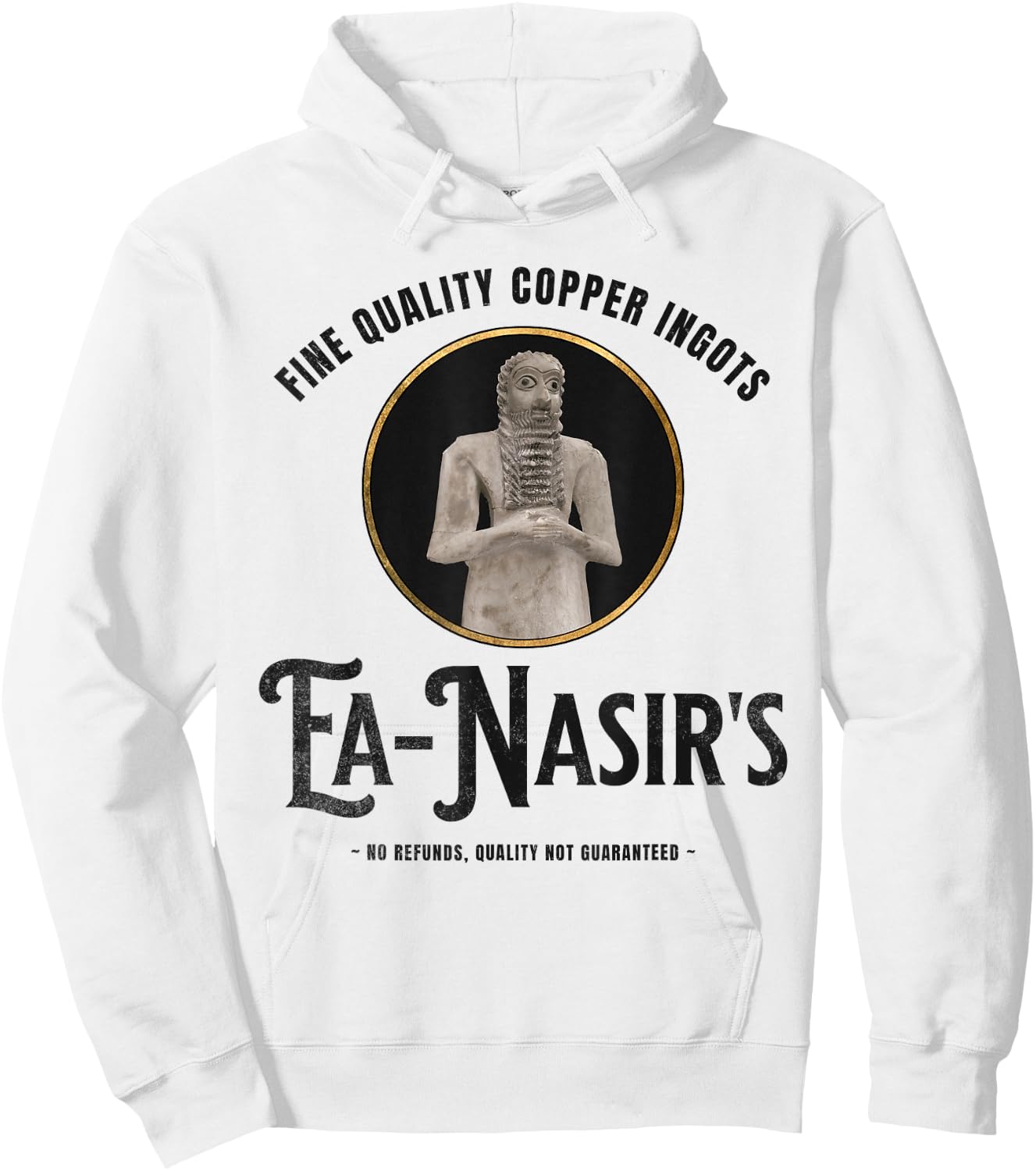 Ea-Nasir Funny Bronze Age History Meme Hoodie - Hoodie | White