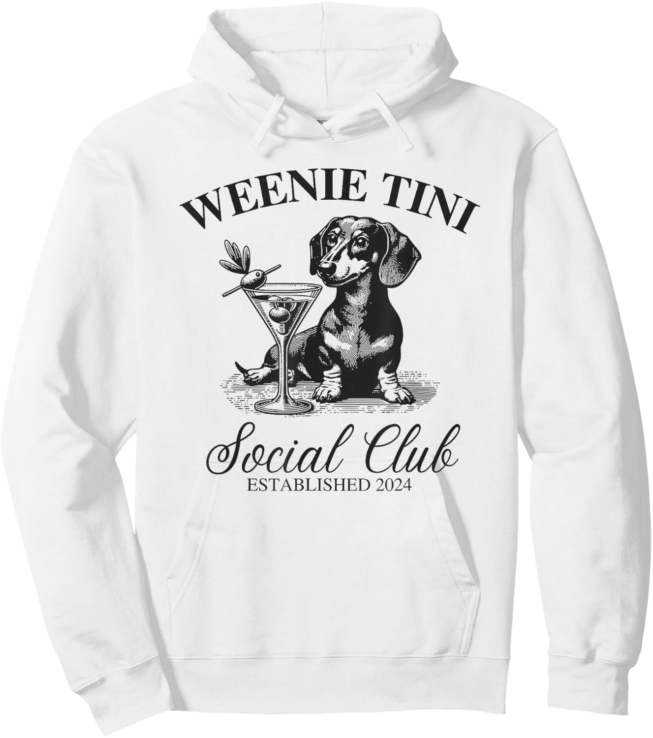 Dachshund Weenie Tini Social Club Hoodie - Hoodie | White