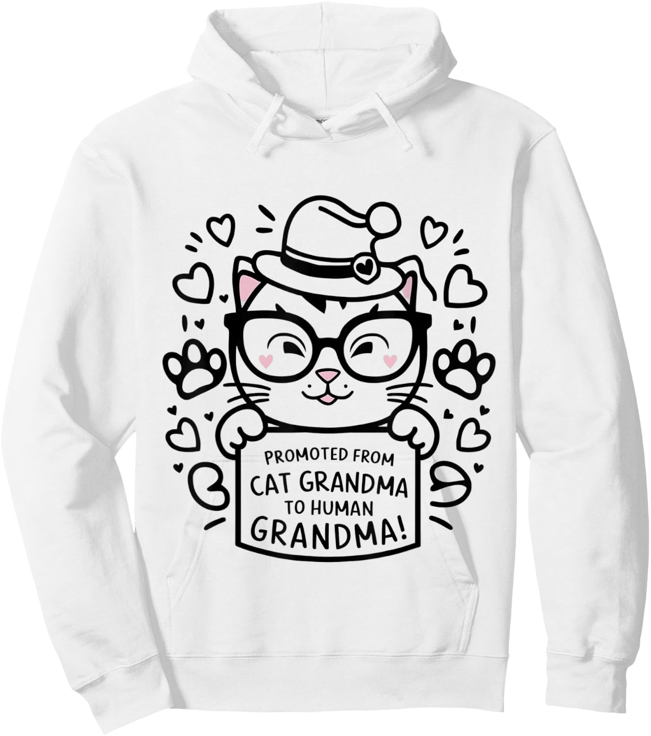 Promoted From Cat Grandma to Human Grandma 2026 Hoodie - Hoodie | White