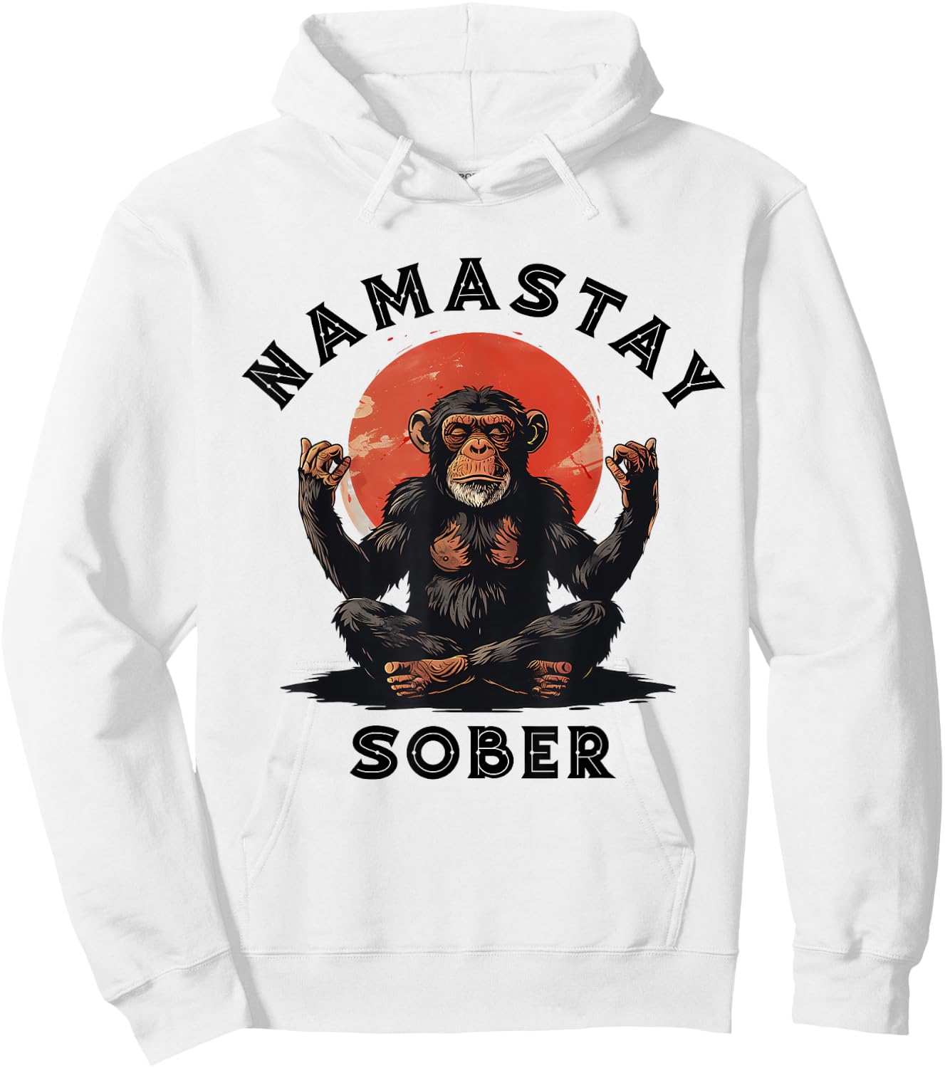 Monkey Mediation Namastay Sober NA AA Alcoholics Anonymous Hoodie - Hoodie | White
