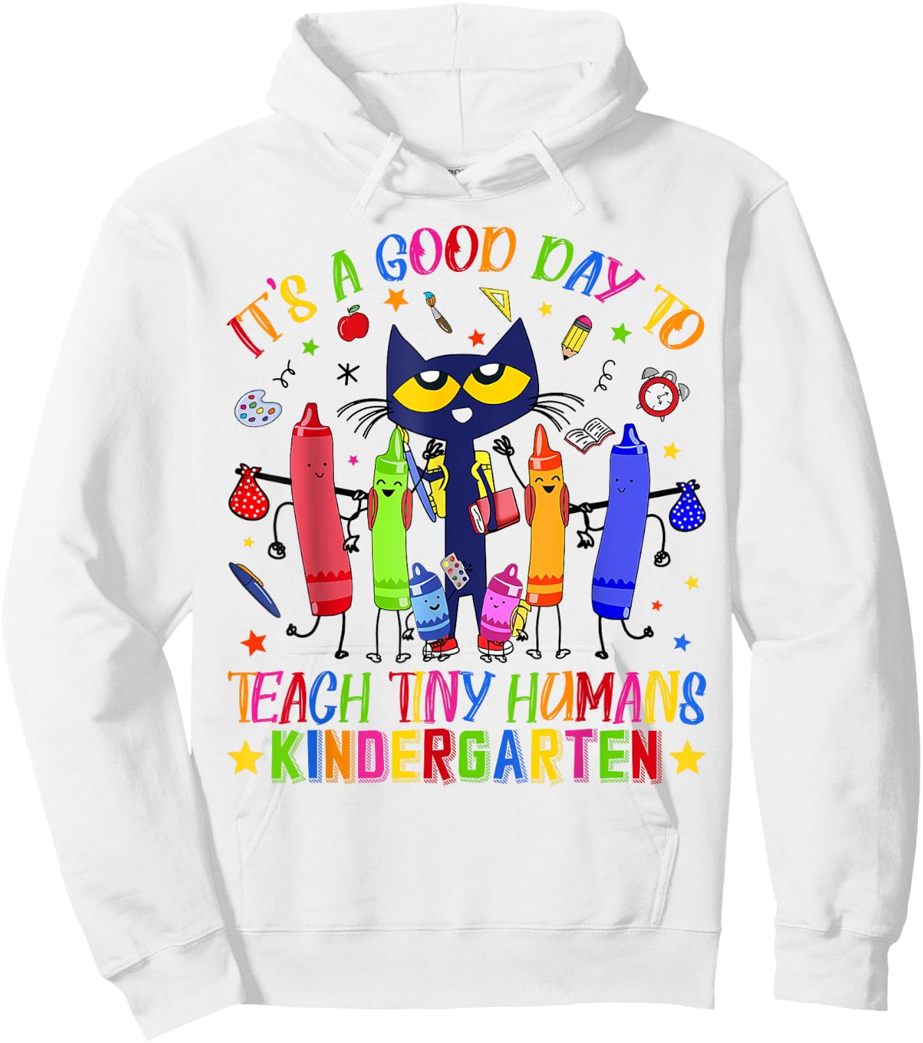 It's A Good Day To Teach Tiny Human Kindergarten Cat Teacher Hoodie - Hoodie | White