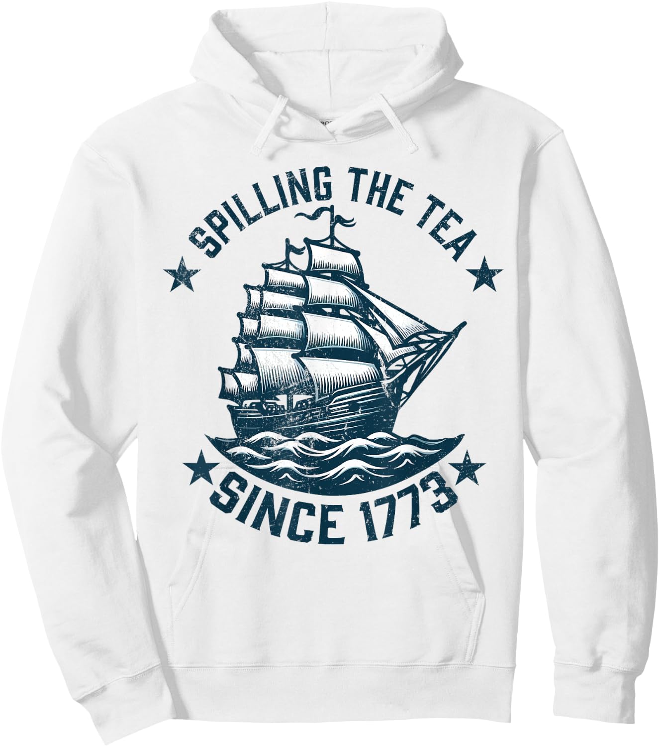Funny 4th of July Spilling The Tea Since 1773 Independence Hoodie - Hoodie | White