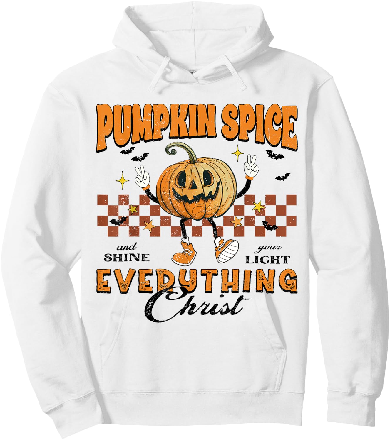 Pumpkin Spice And Everything Christ Jesus Fall Halloween Hoodie - Hoodie | White