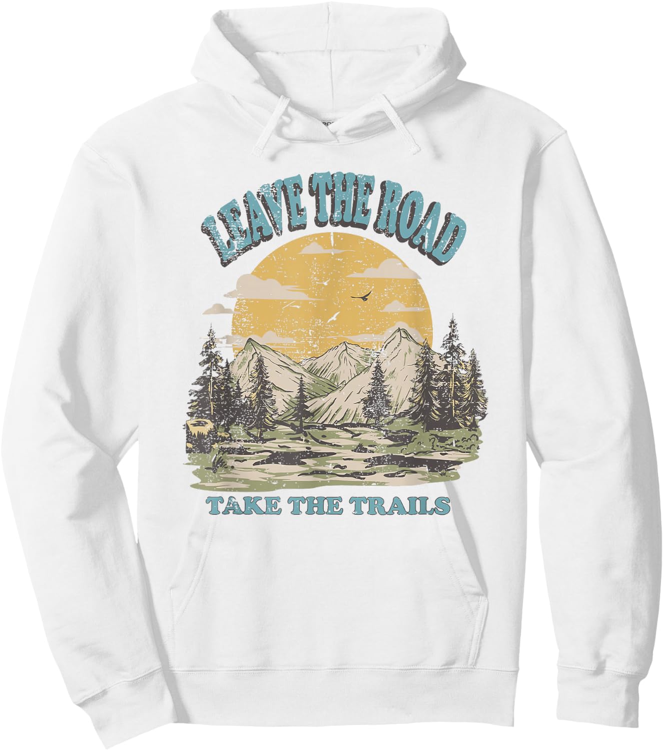 Leave the Road Take the Trails Hoodie - Hoodie | White