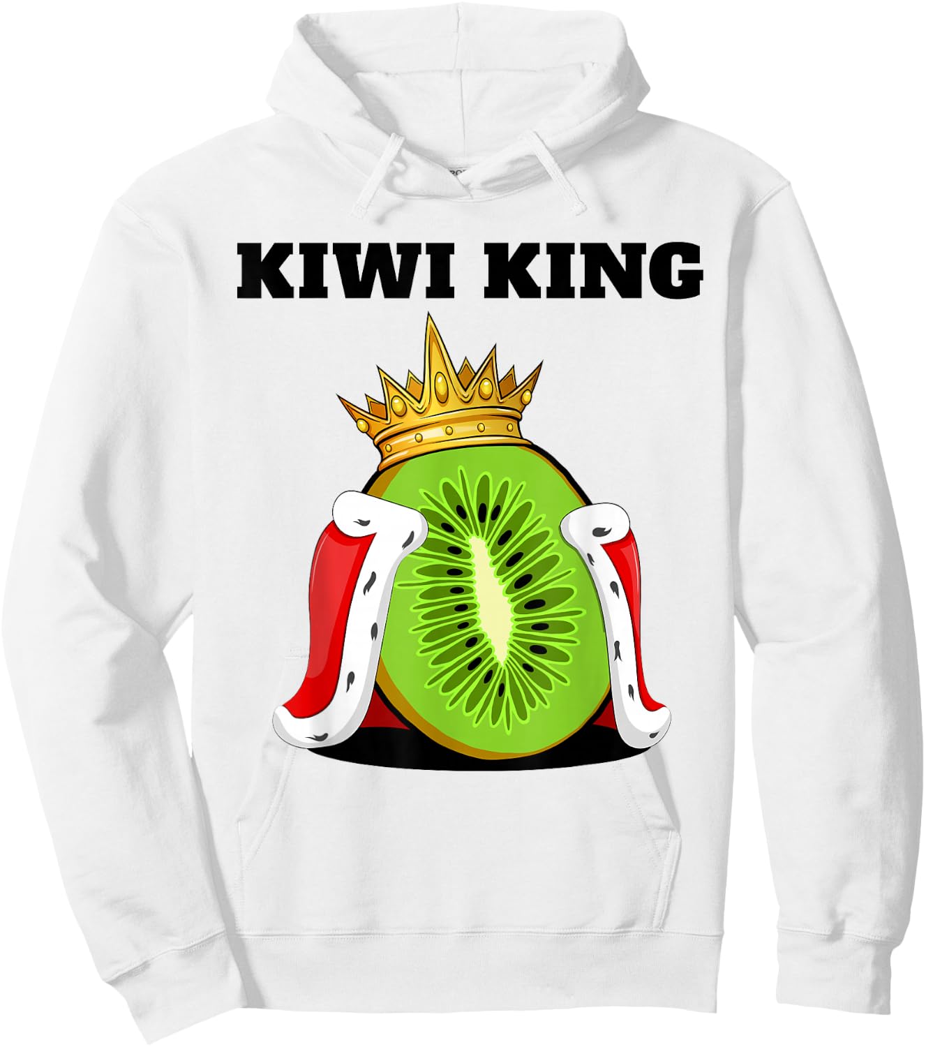 Kiwi King Kiwi Fruit Lover Cute Funny Healthy Snack Tropical Hoodie - Hoodie | White