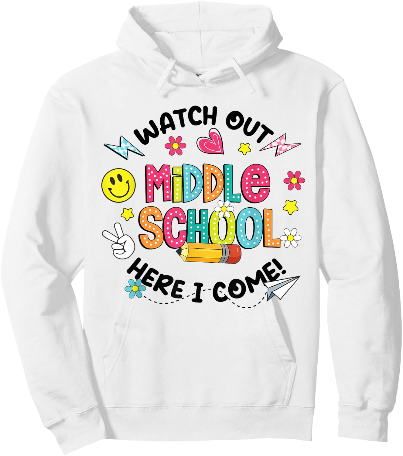 Groovy Watch Out Middle School Here I Come Back To School Hoodie - Hoodie | White