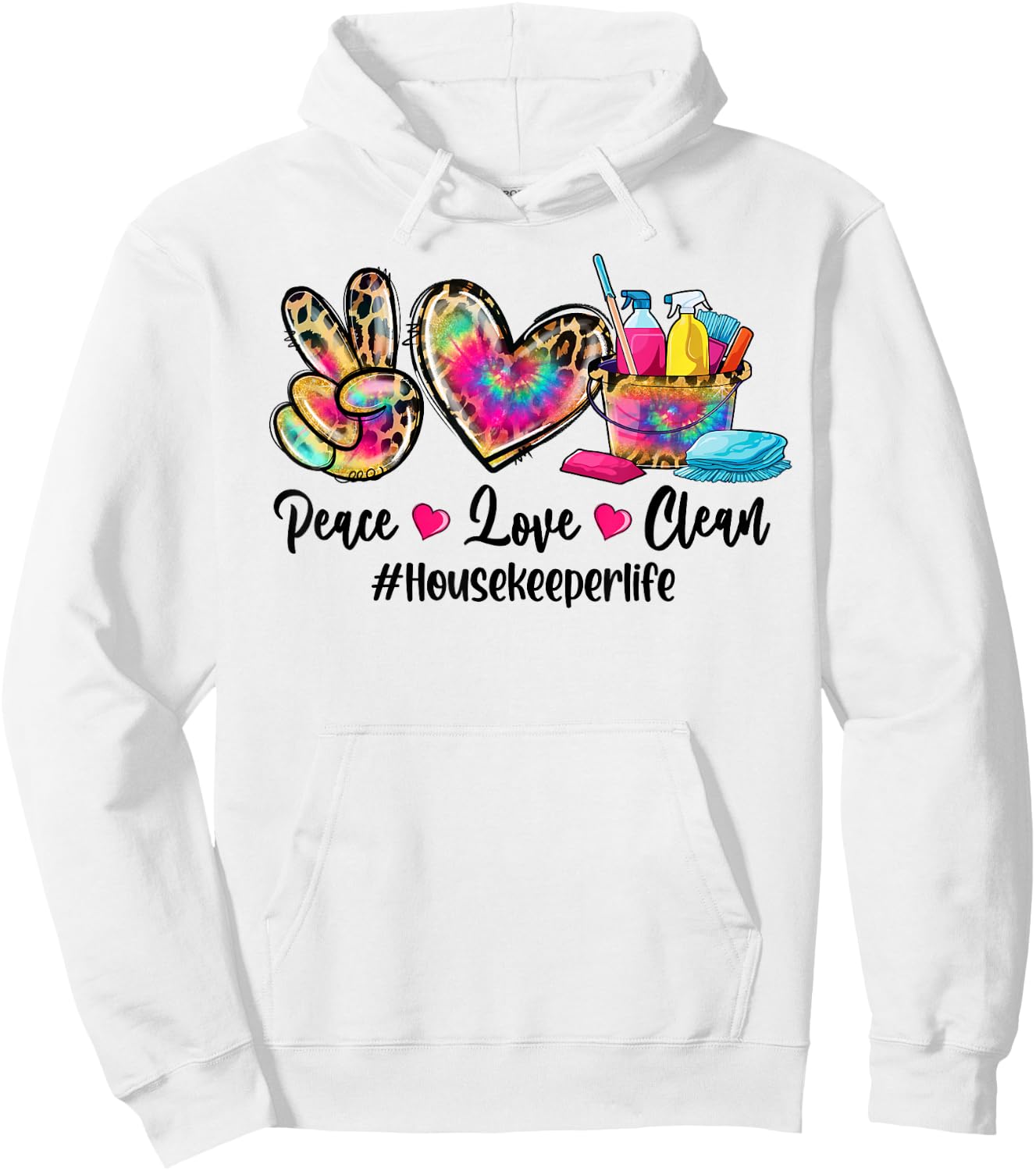 Peace Love Clean Housekeeper Life Tie Dye Leopard Hoodie - Hoodie | White