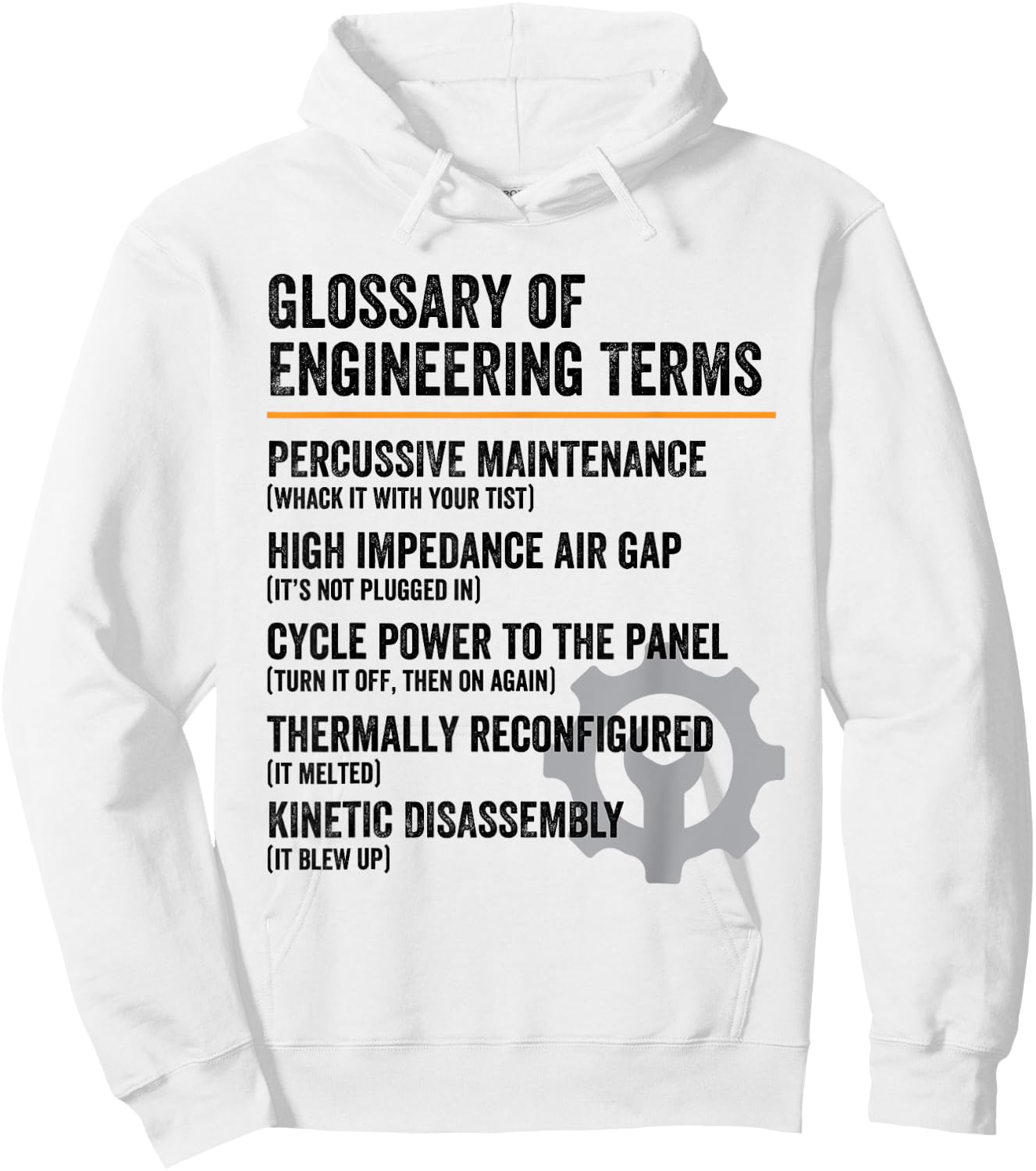 Glossary of Engineering Terms Funny Engineer Definitions Hoodie - Hoodie | White