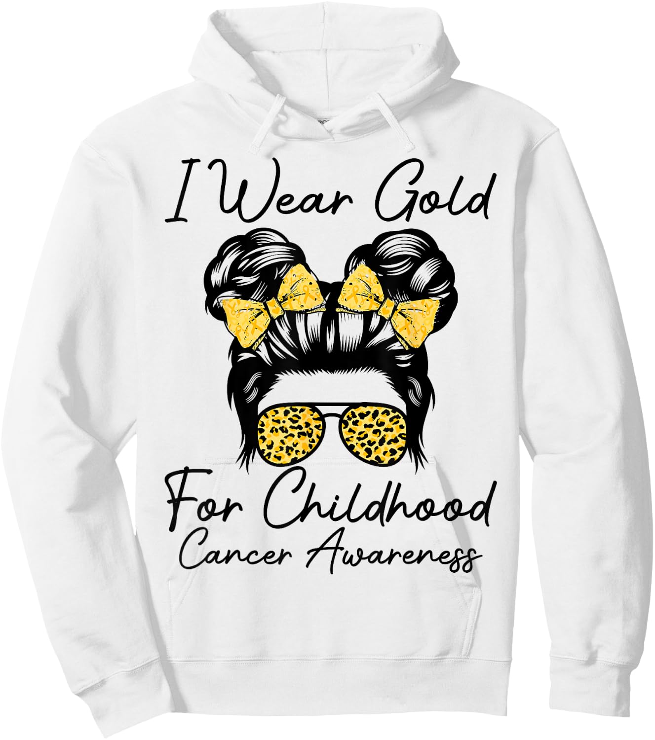 I Wear Gold for Childhood Cancer Awareness Messy bun Women Hoodie - Hoodie | White