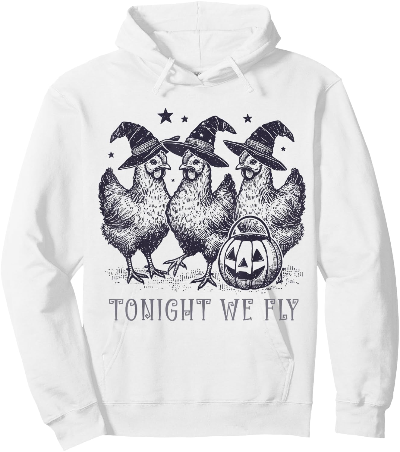 Tonight We Fly Funny Chicken Halloween Costume Spooky Season Hoodie - Hoodie | White