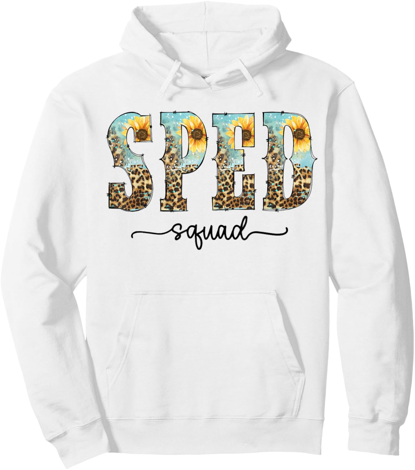 Sped Squad Team Special Education Teacher Life Hoodie - Hoodie | White