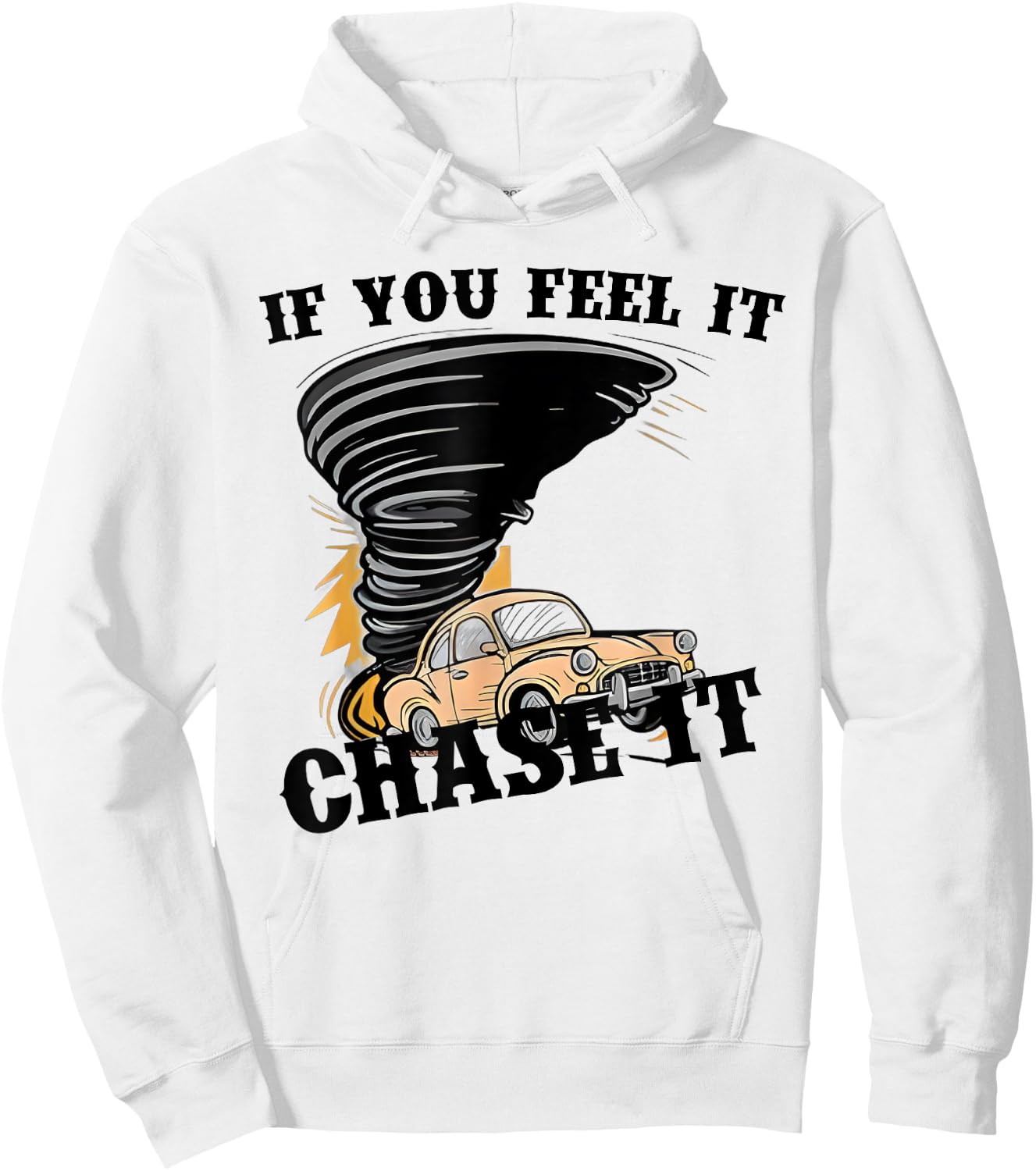 Retro If You Feel It Chase It Funny Car Quote Men Boys Kids Hoodie - Hoodie | White