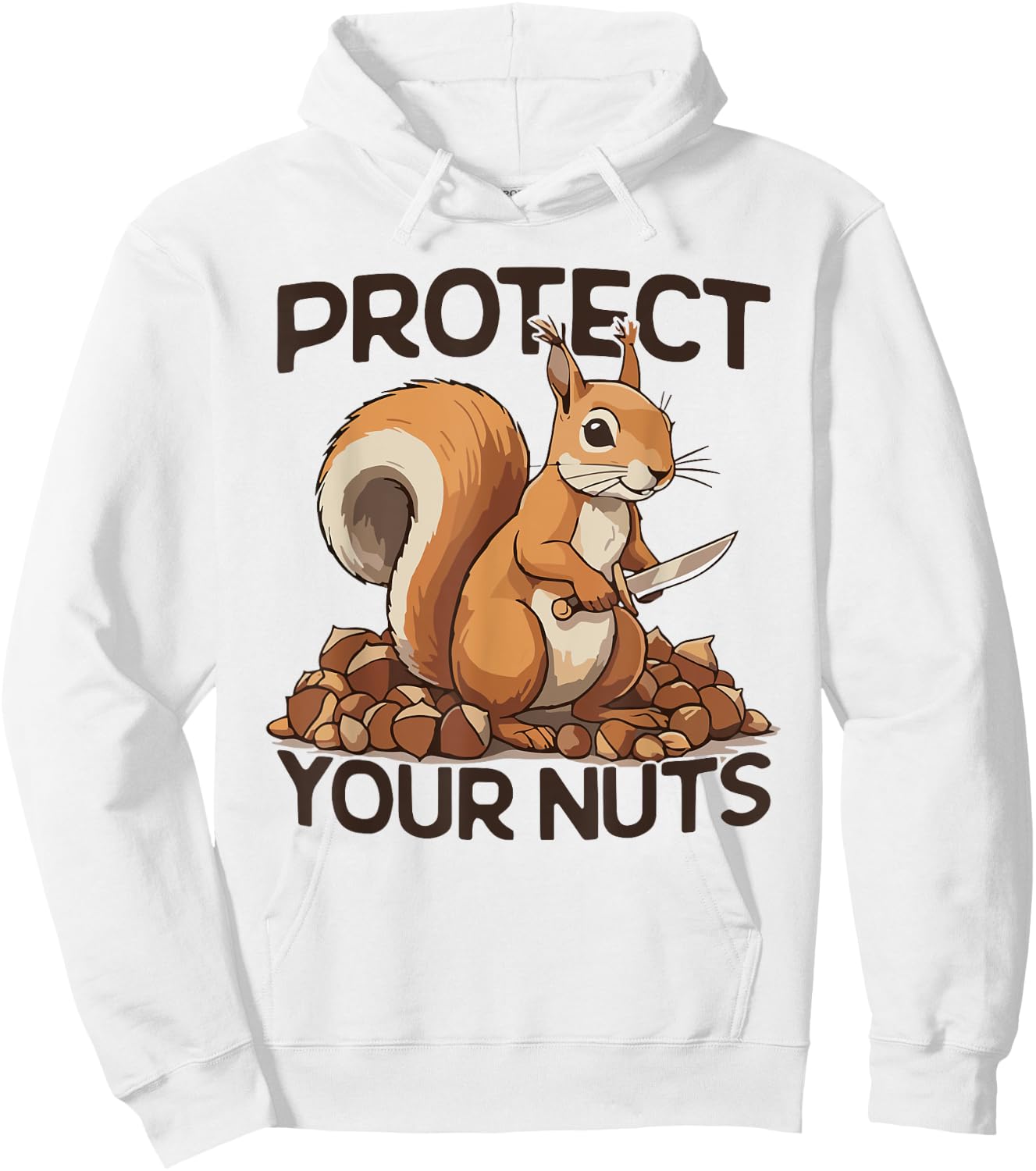 Squirrel Knife Protect Your Nuts Squirrel Hunters Gun Hoodie - Hoodie | White