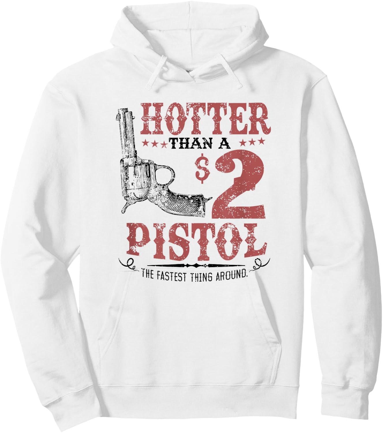 Hotter Than a $2 Pistol Rodeo Country Hoodie - Hoodie | White