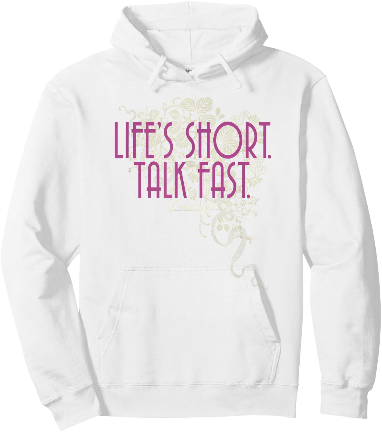 Gilmore Girls Life's Short. Talk Fast. Hoodie - Hoodie | White
