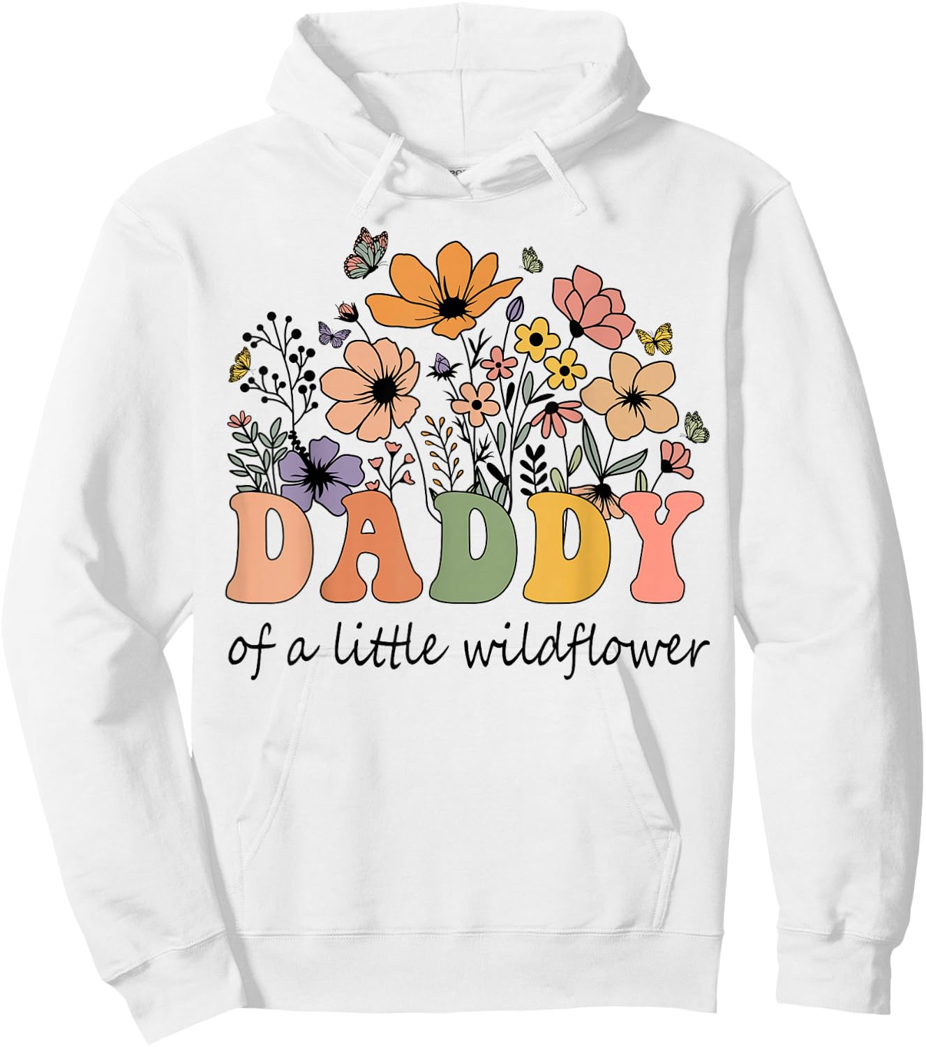Daddy Of A Little Wildflower Women Flower Family Matching Hoodie - Hoodie | White