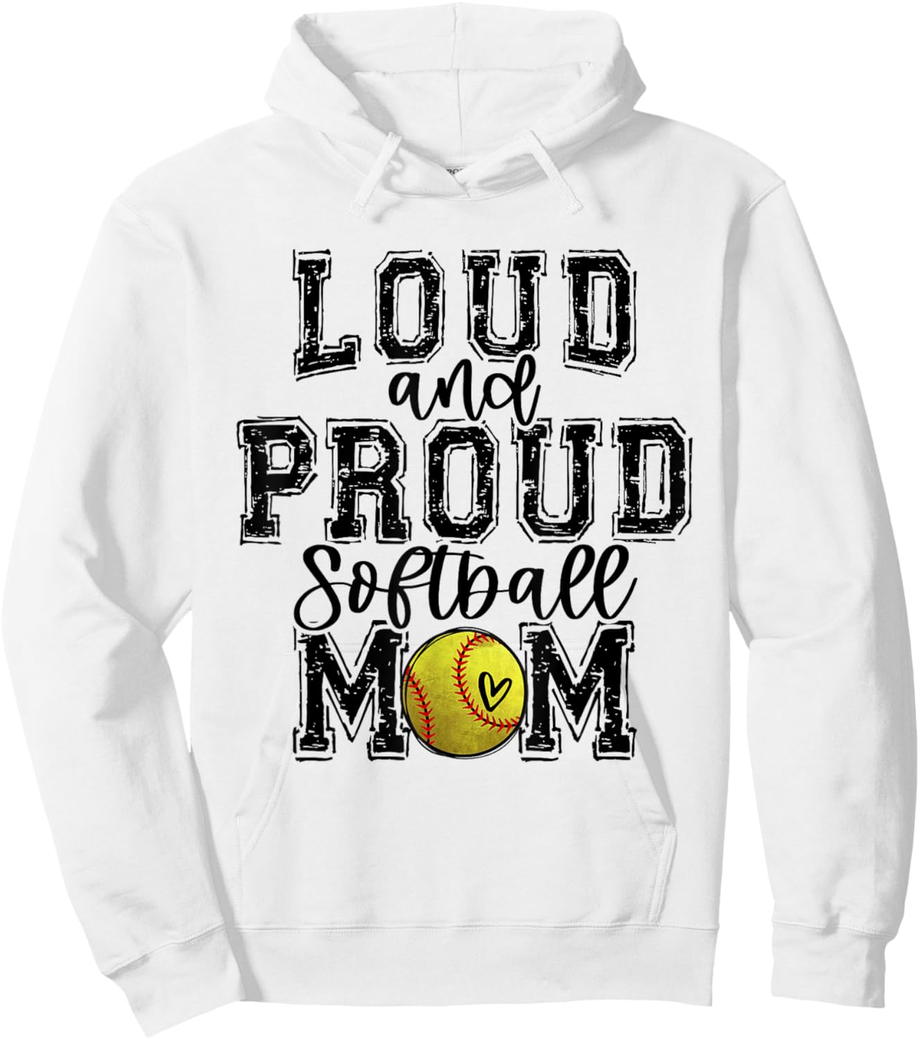 Softball Mom Loud Proud Softball Mama University College Hoodie - Hoodie | White