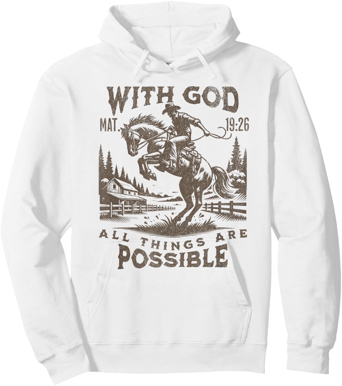 Cowboy Bible Scripture Verse Western Jesus For Faith Hoodie - Hoodie | White