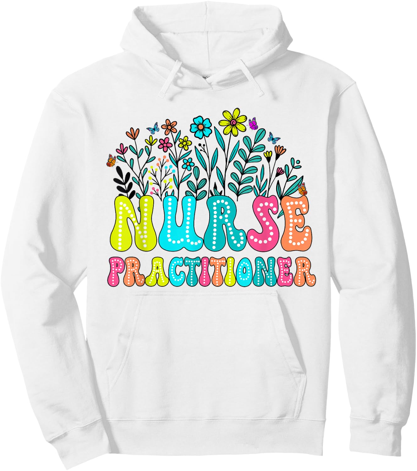 Nurse Practitioner Week Groovy Wildflower Appreciation Day Hoodie - Hoodie | White