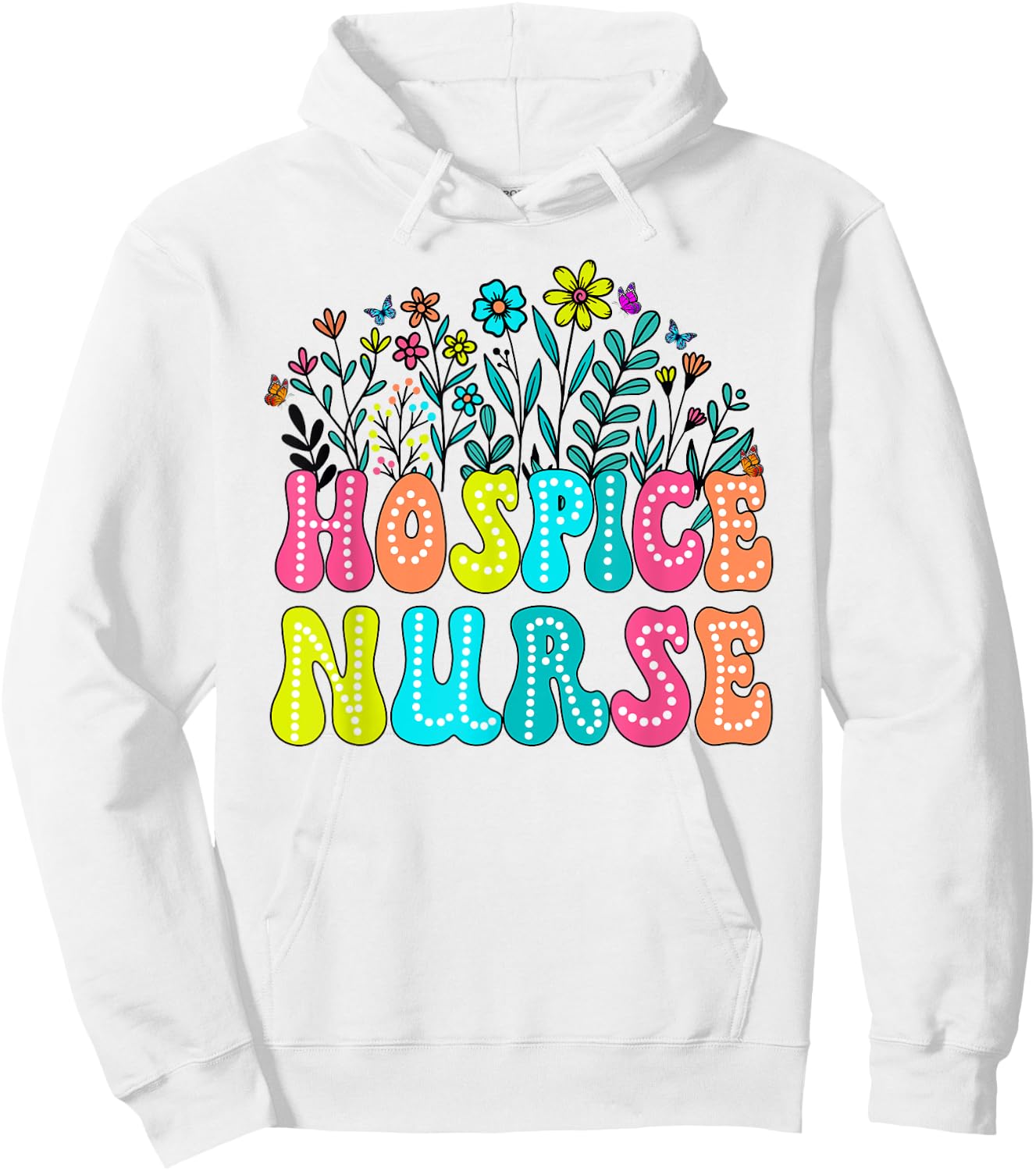 Hospice Nurse Week Groovy Wildflower Appreciation Day Women Hoodie - Hoodie | White