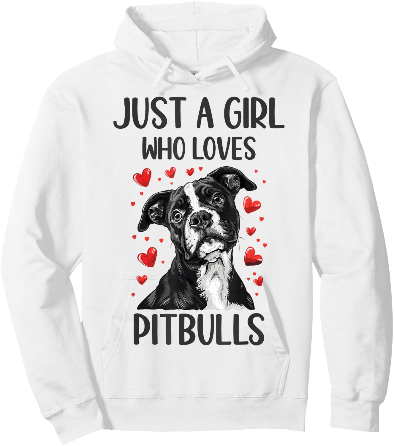 Just a Girl Who Loves Pitbulls Funny Pitbull Dog Owner Hoodie - Hoodie | White