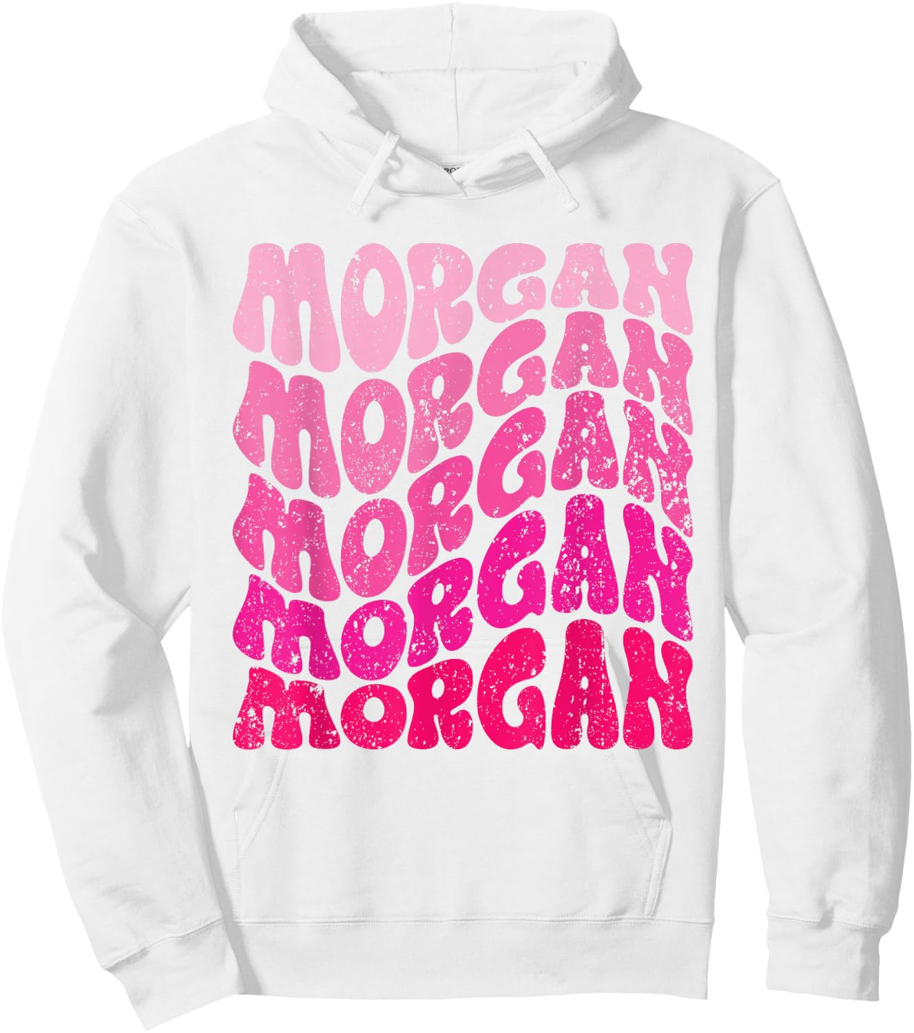 Morgan First Name I Love Morgan Groovy Hoodie - Hoodie | White
