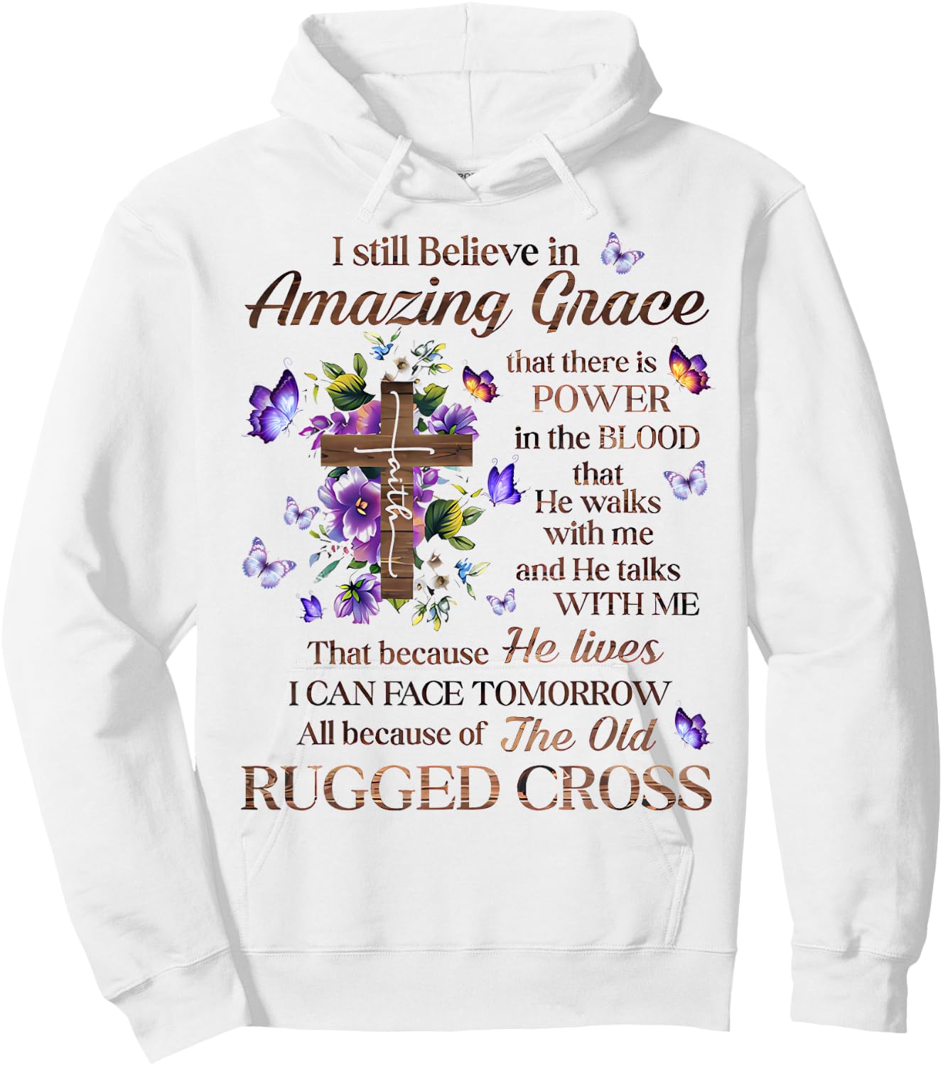 I Still Believe In Amazing Grace Jesus Christian Hoodie - Hoodie | White