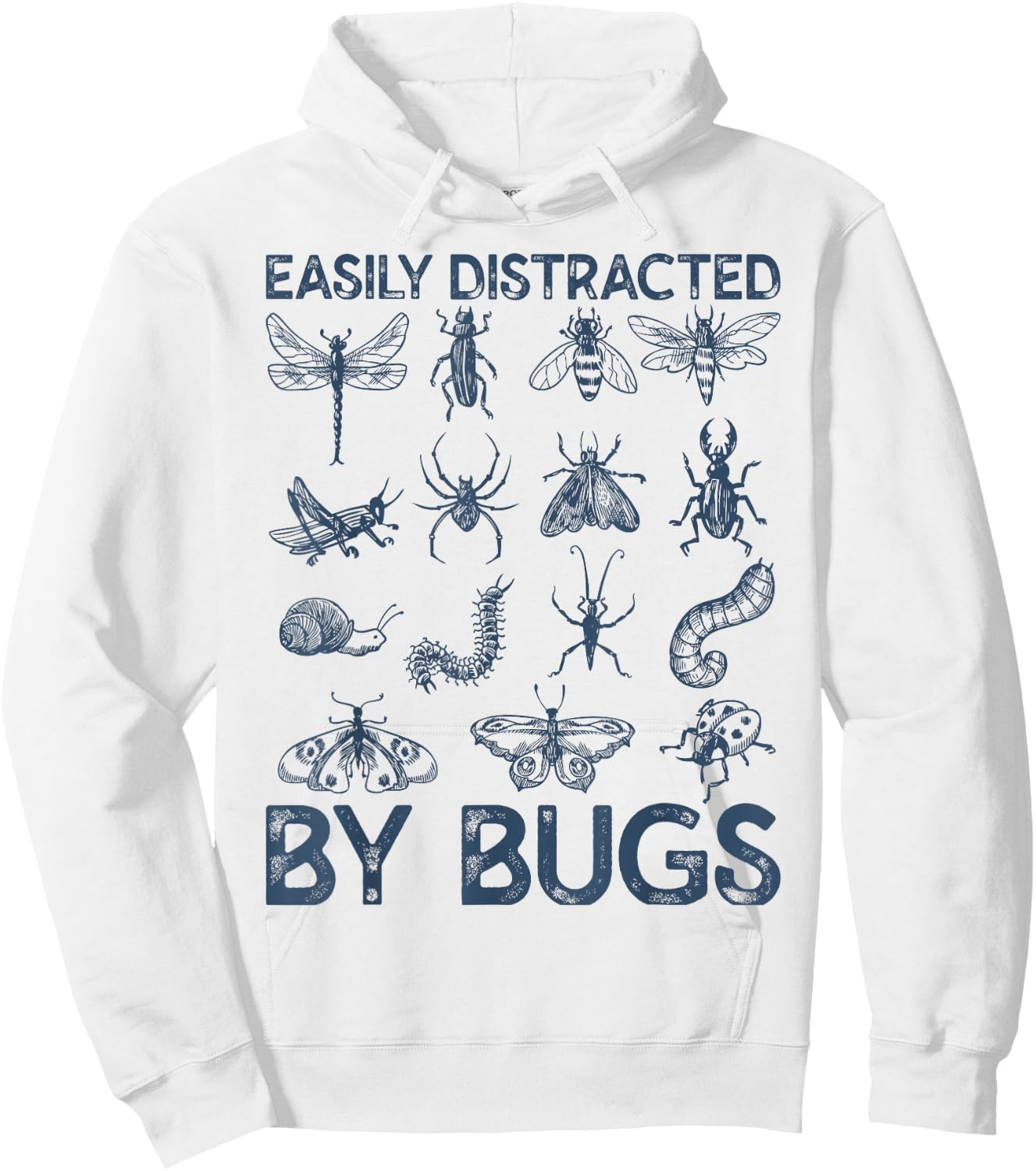 Funny Easily Distracted By Bugs Teacher Entomologist Hoodie - Hoodie | White
