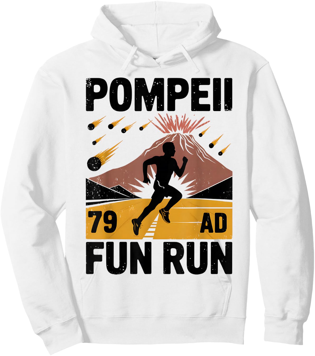 Pompeii Fun Run Geography Volcanologist Volcanology Hoodie - Hoodie | White
