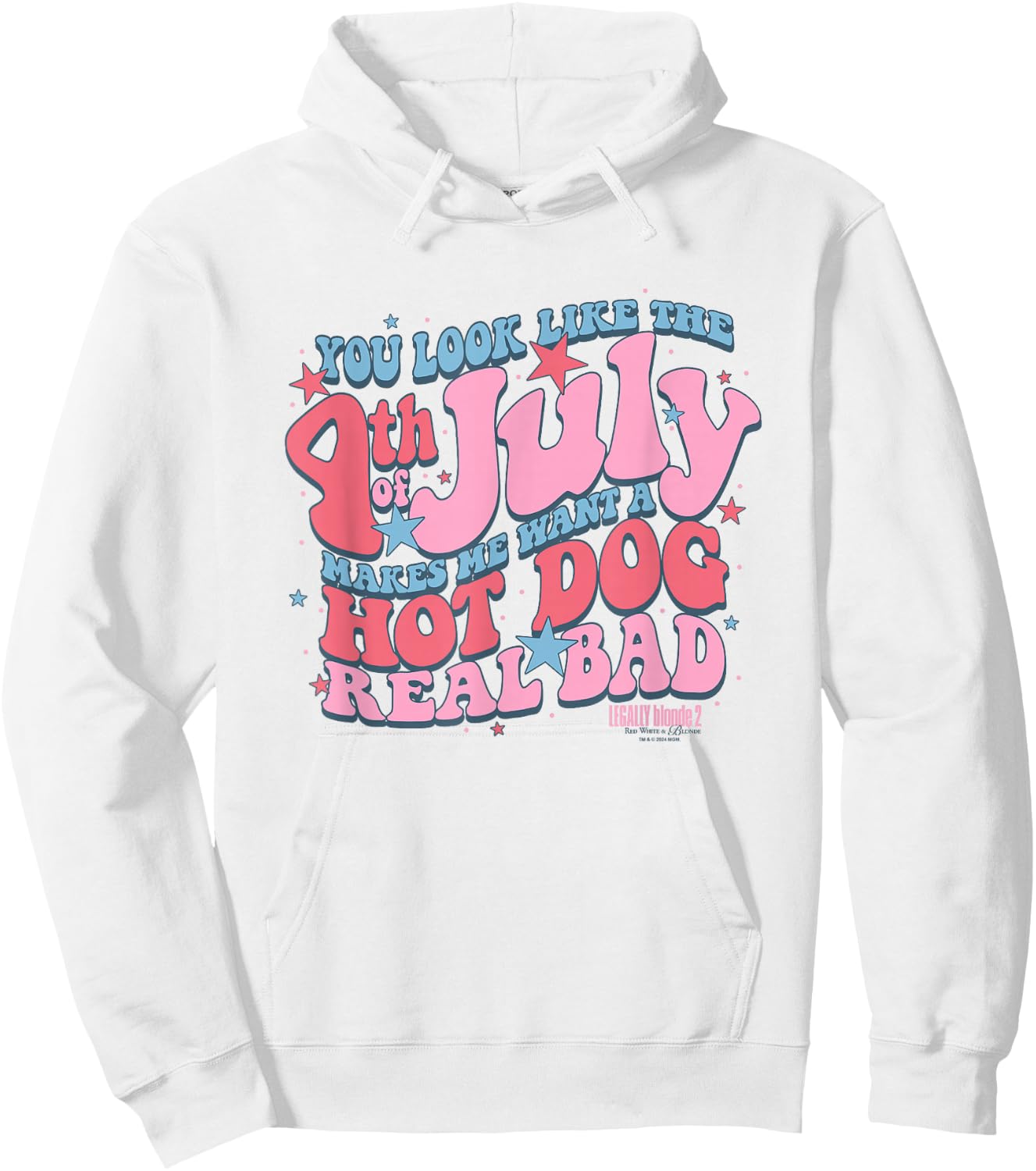 Legally Blonde 2 4th of July Makes Me Want A Hot Dog Logo Hoodie - Hoodie | White