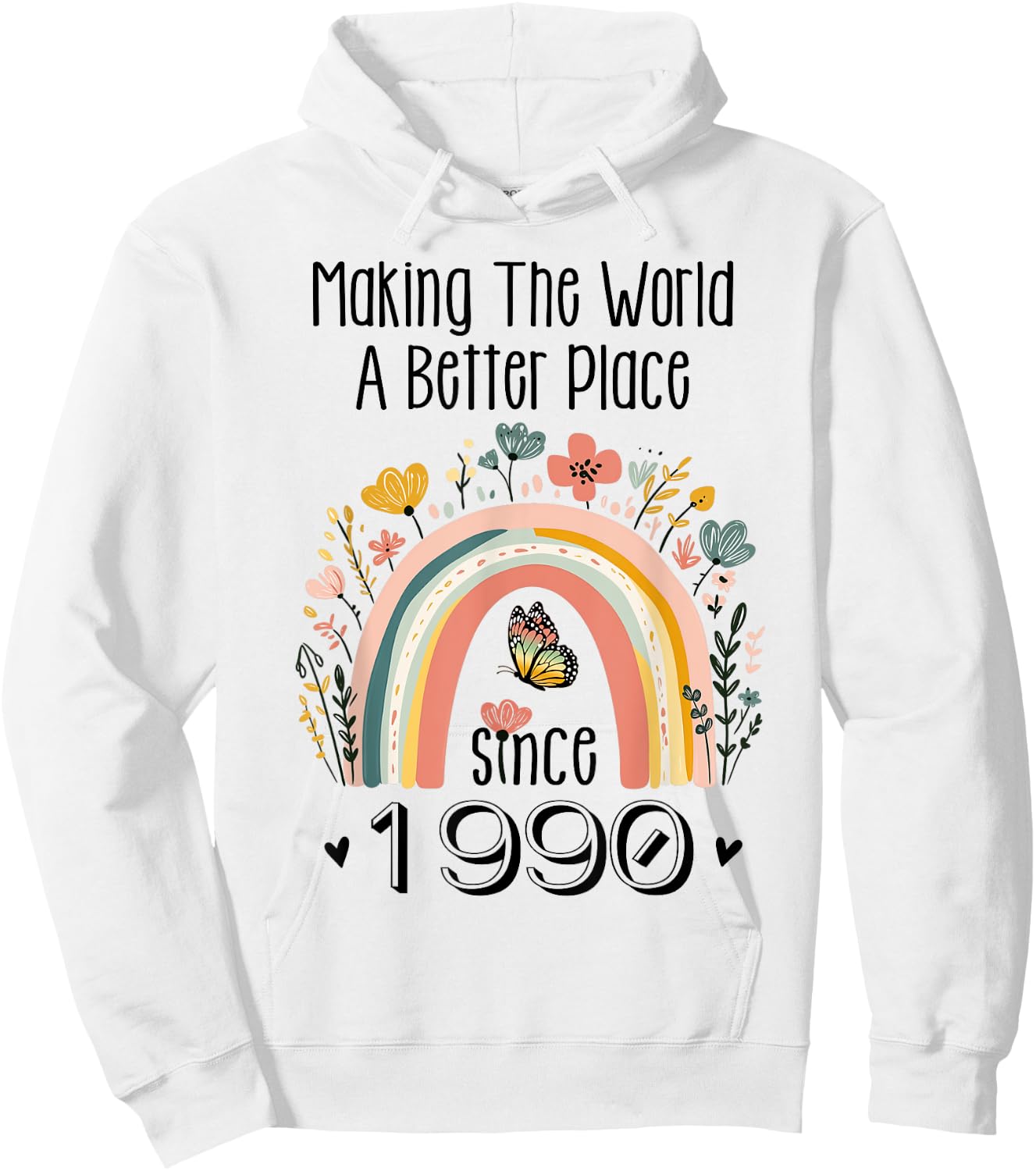35th Birthday Making The World A Better Place Since 1990 Hoodie - Hoodie | White