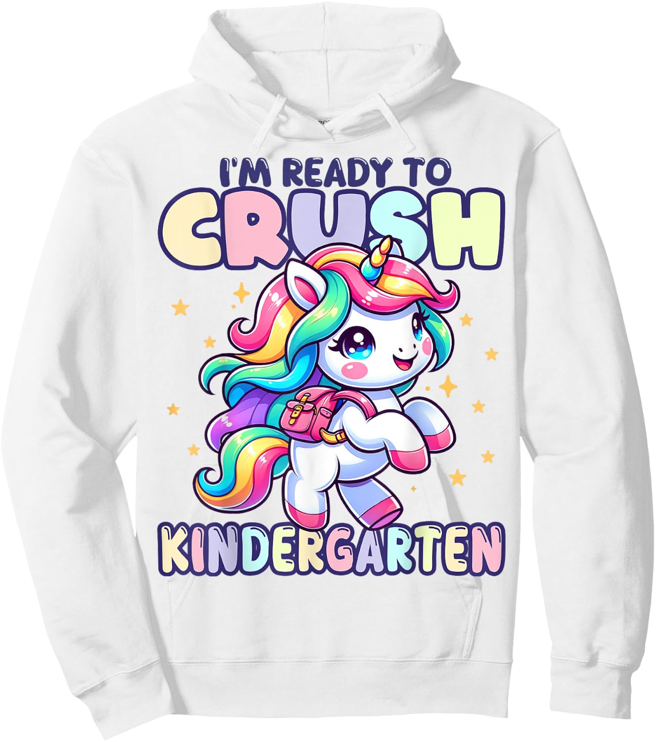 Crush Kindergarten Girls Back to School Unicorn First Day Hoodie - Hoodie | White