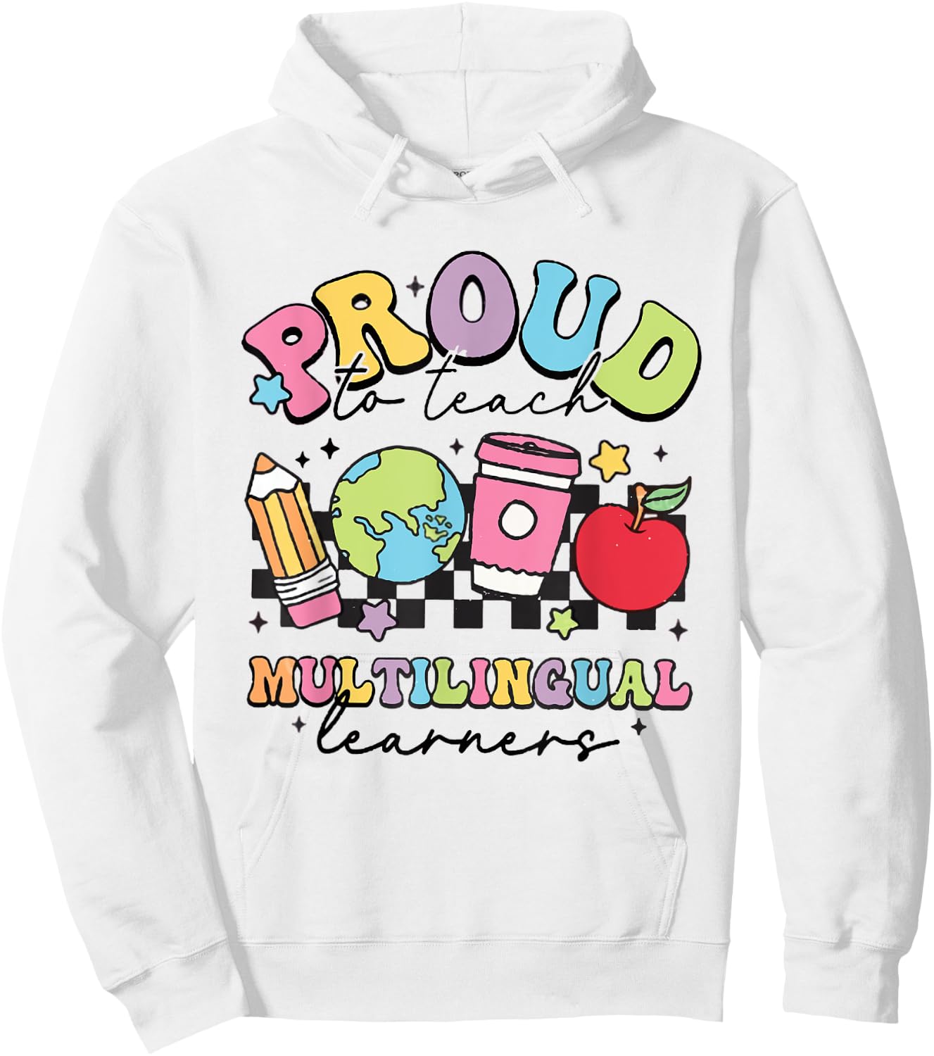 Retro Proud To Teach Multilingual Learners English Teacher Hoodie - Hoodie | White