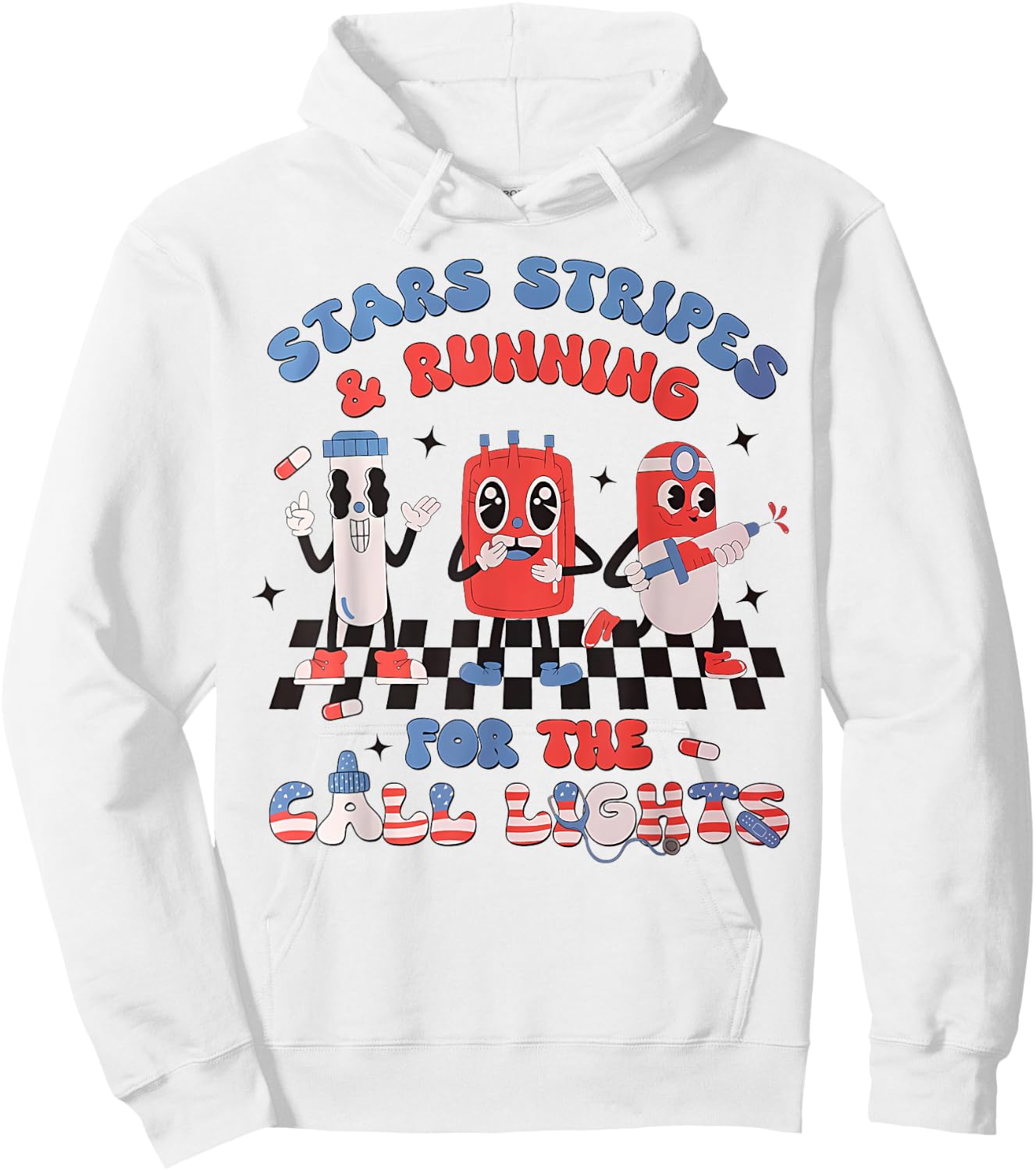 Stars And Stripes Running For Call Lights 4th Of July Nurse Hoodie - Hoodie | White