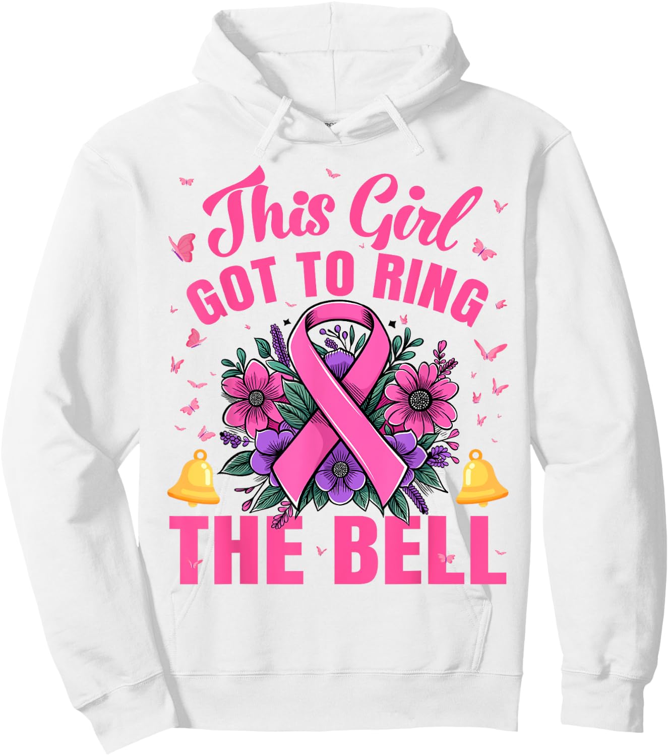 This Girl Got to Ring the Bell Last Chemo Breast Cancer Hoodie - Hoodie | White